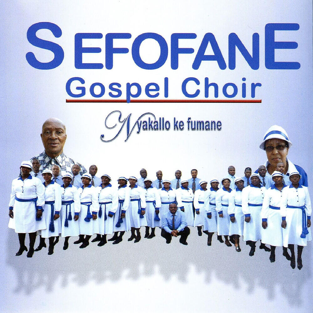 Sefofane Gospel Choir