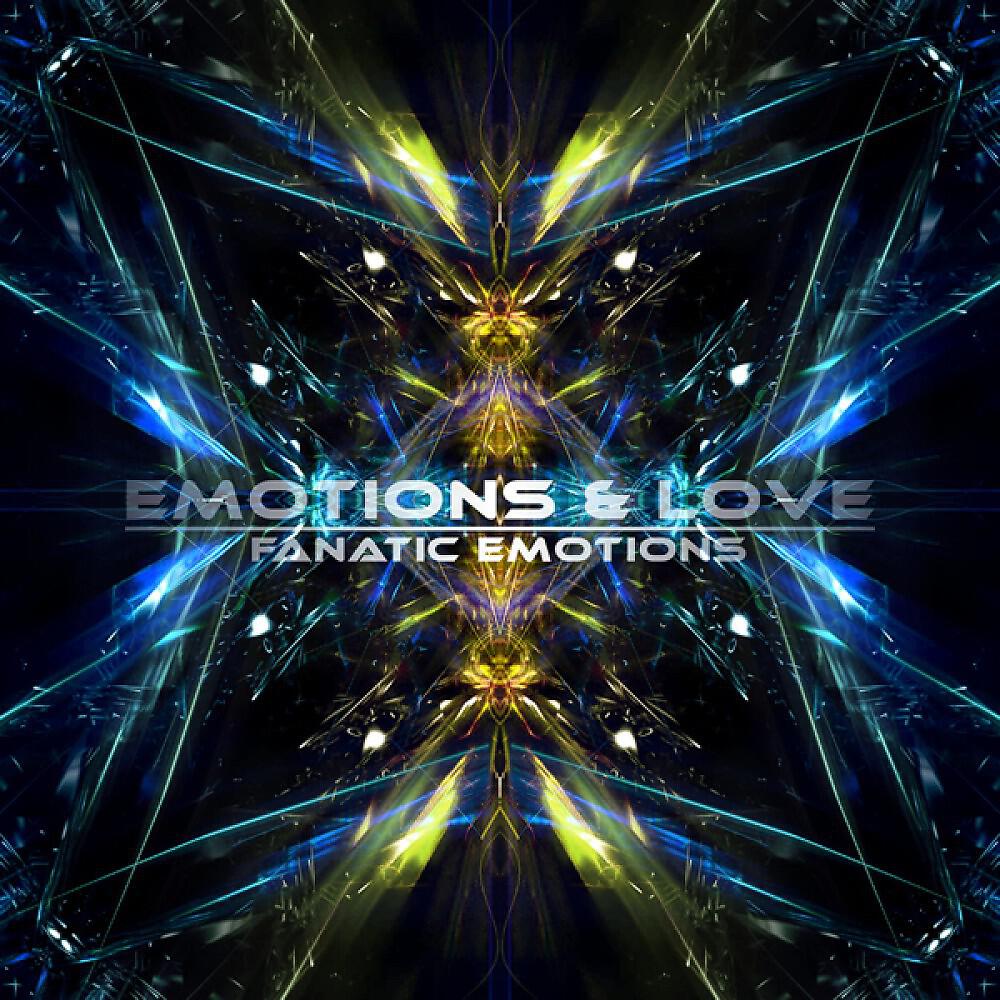 Постер альбома Emotions & Love