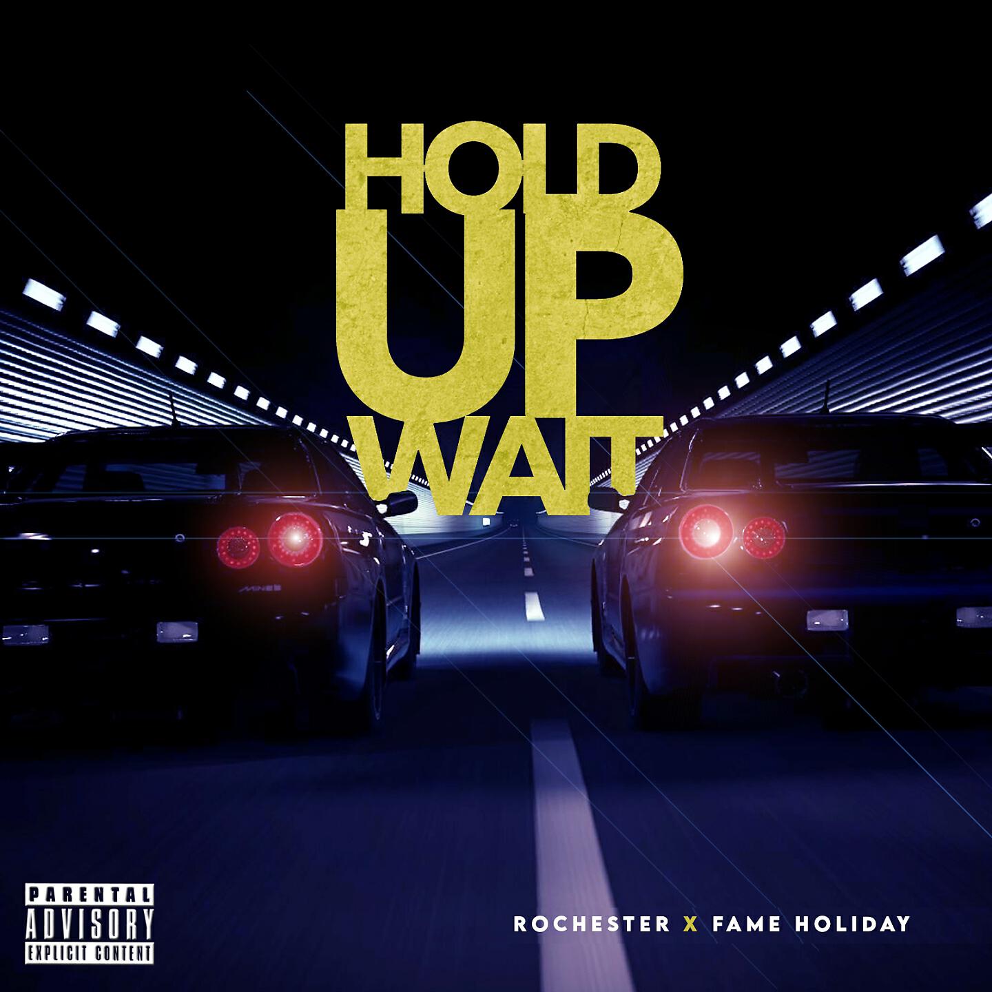 Скачать песню Rochester, Fame Holiday - Hold up, Wait! бесплатно в MP3 для Android и iOS