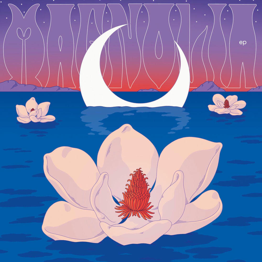 Постер альбома Magnolia EP