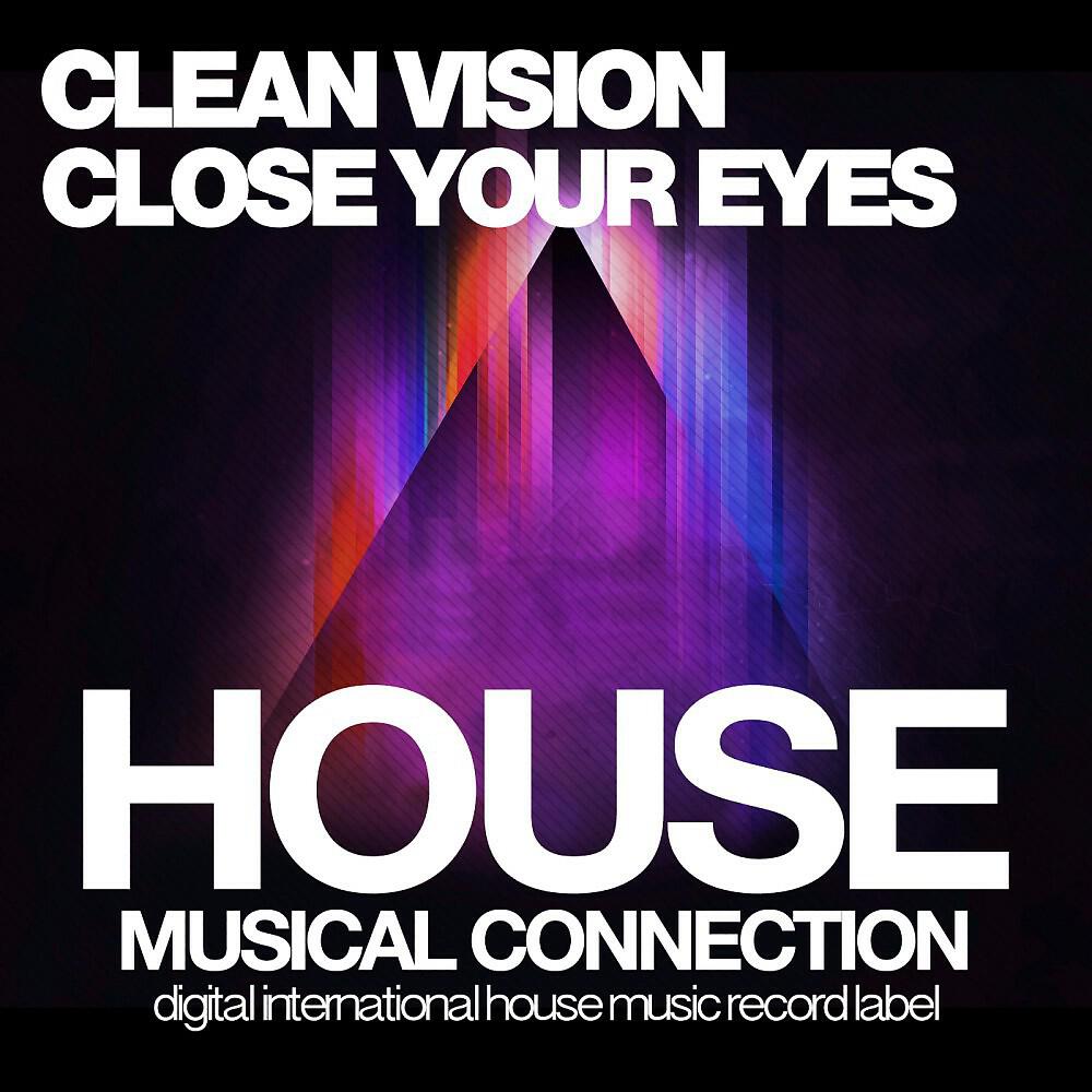 Релиз Close Your Eyes
