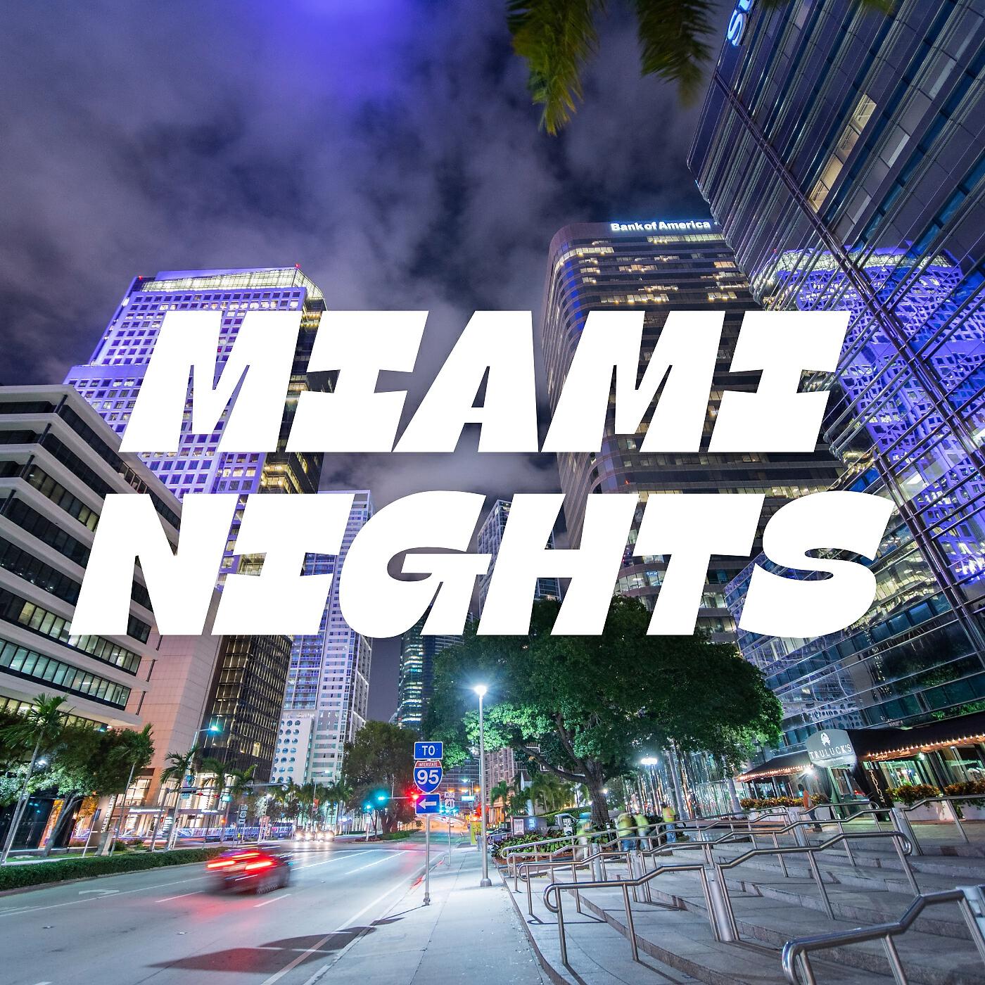Релиз Miami Nights