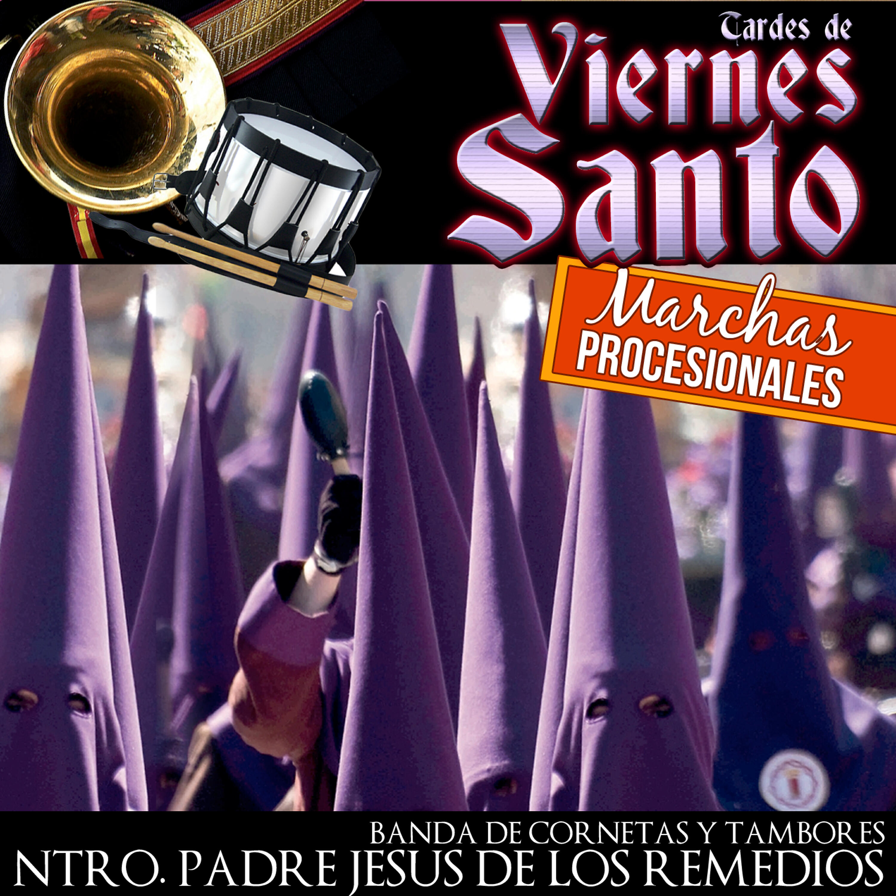 Релиз Tardes de Viernes Santo. Marchas Procesionales