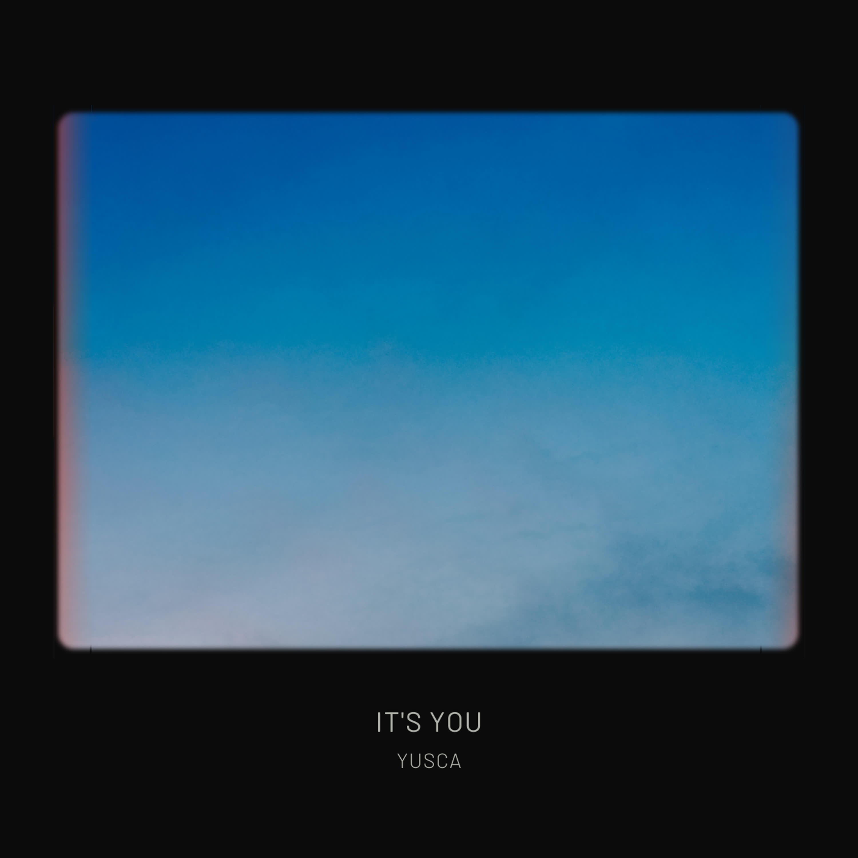 Релиз It's You