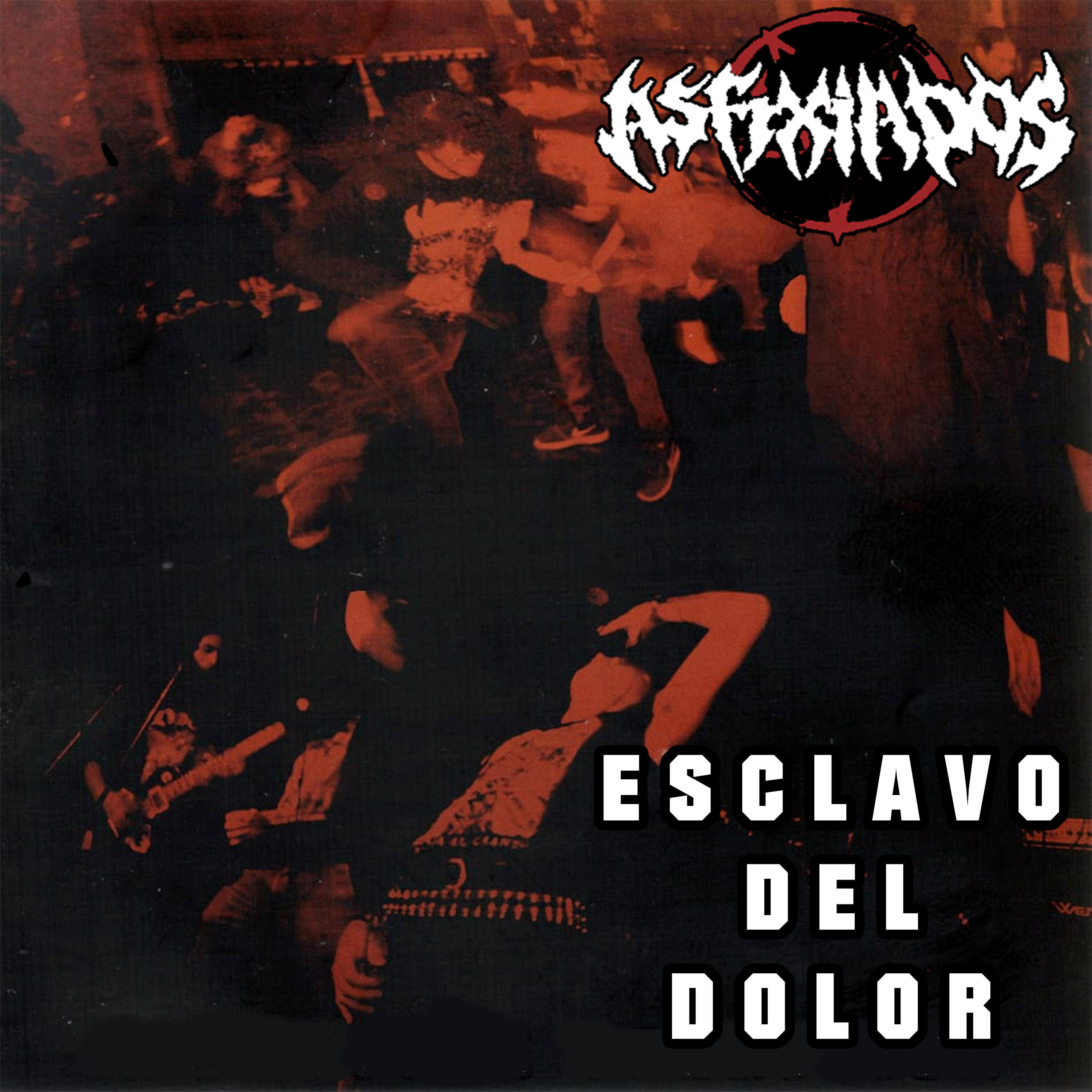 Релиз Esclavo del Dolor