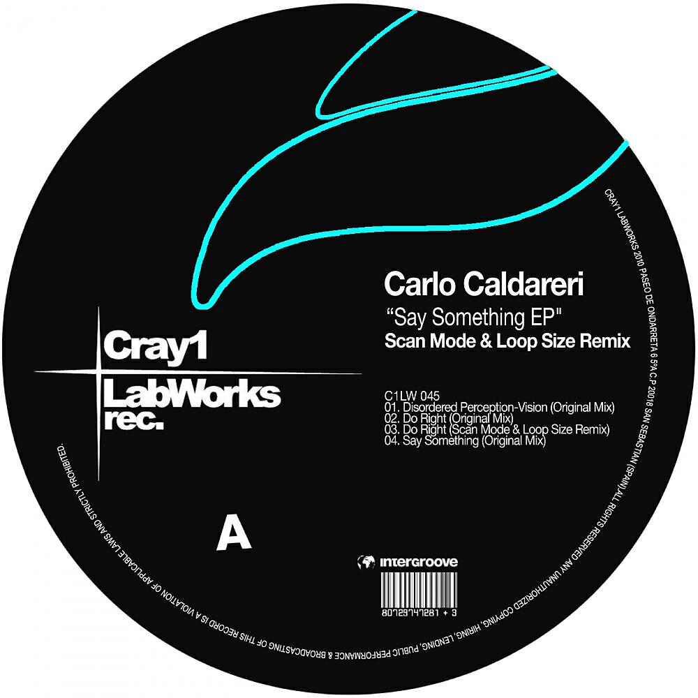Альбом Say Something EP исполнителя Carlo Caldareri