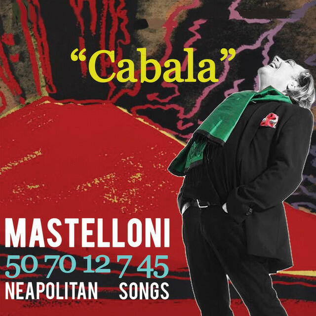 Релиз "Cabala" 50 70 12 7 45 (Neapolitan Songs)