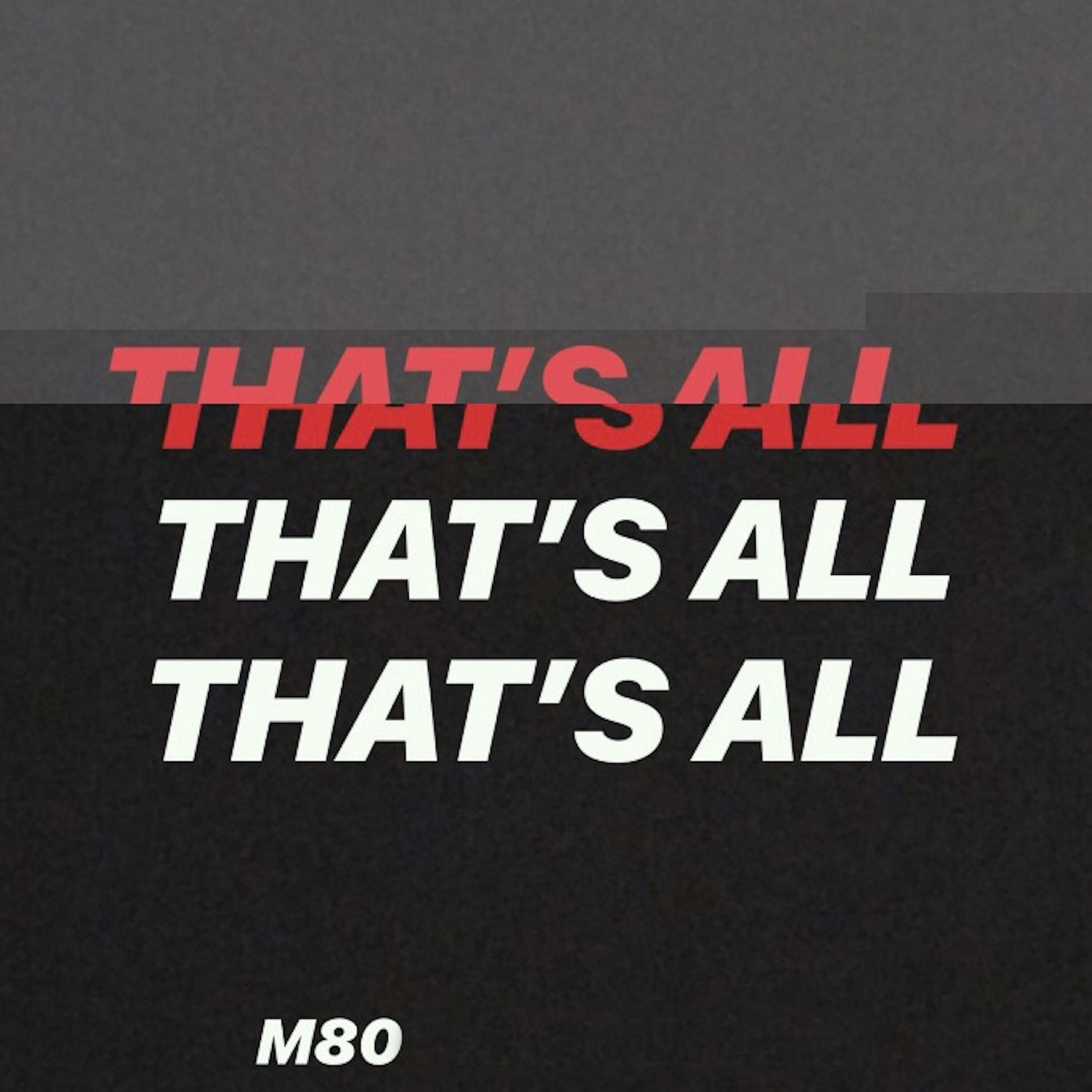 Релиз That's All