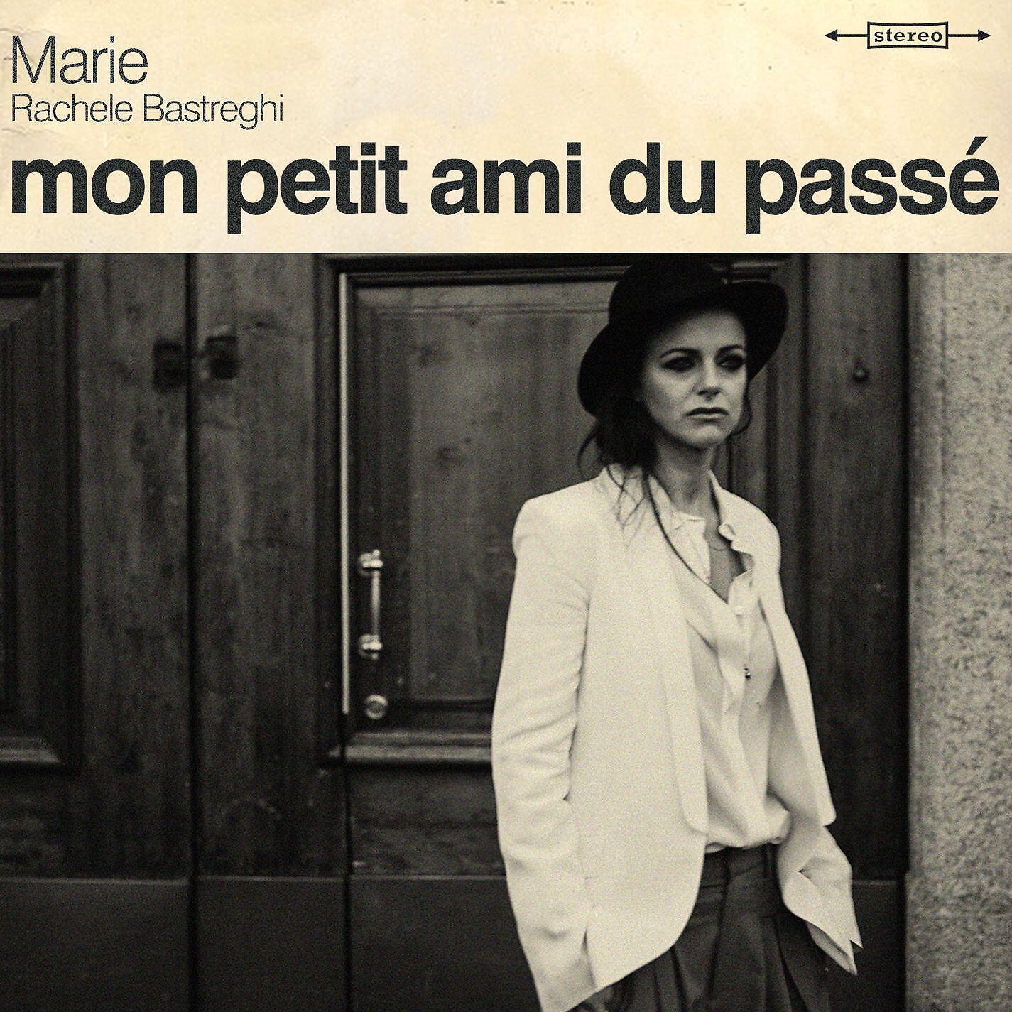 Релиз Mon Petit Ami Du Passé