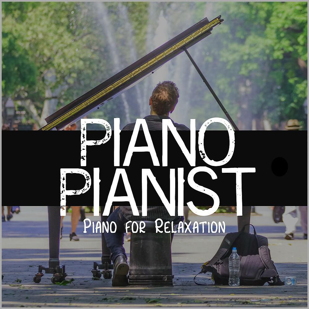 Постер альбома Piano for Relaxation