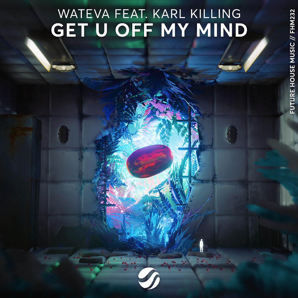 Постер альбома Get U Off My Mind