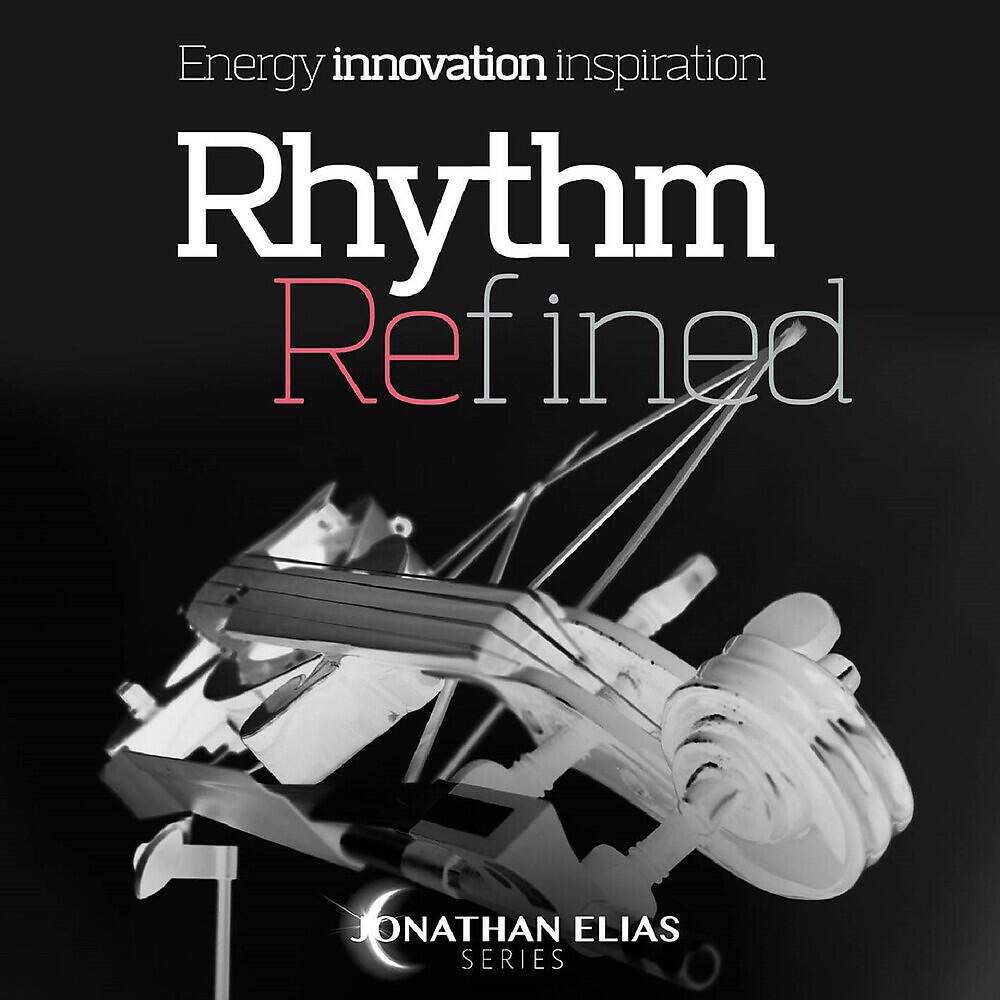 Релиз Rhythm Refined