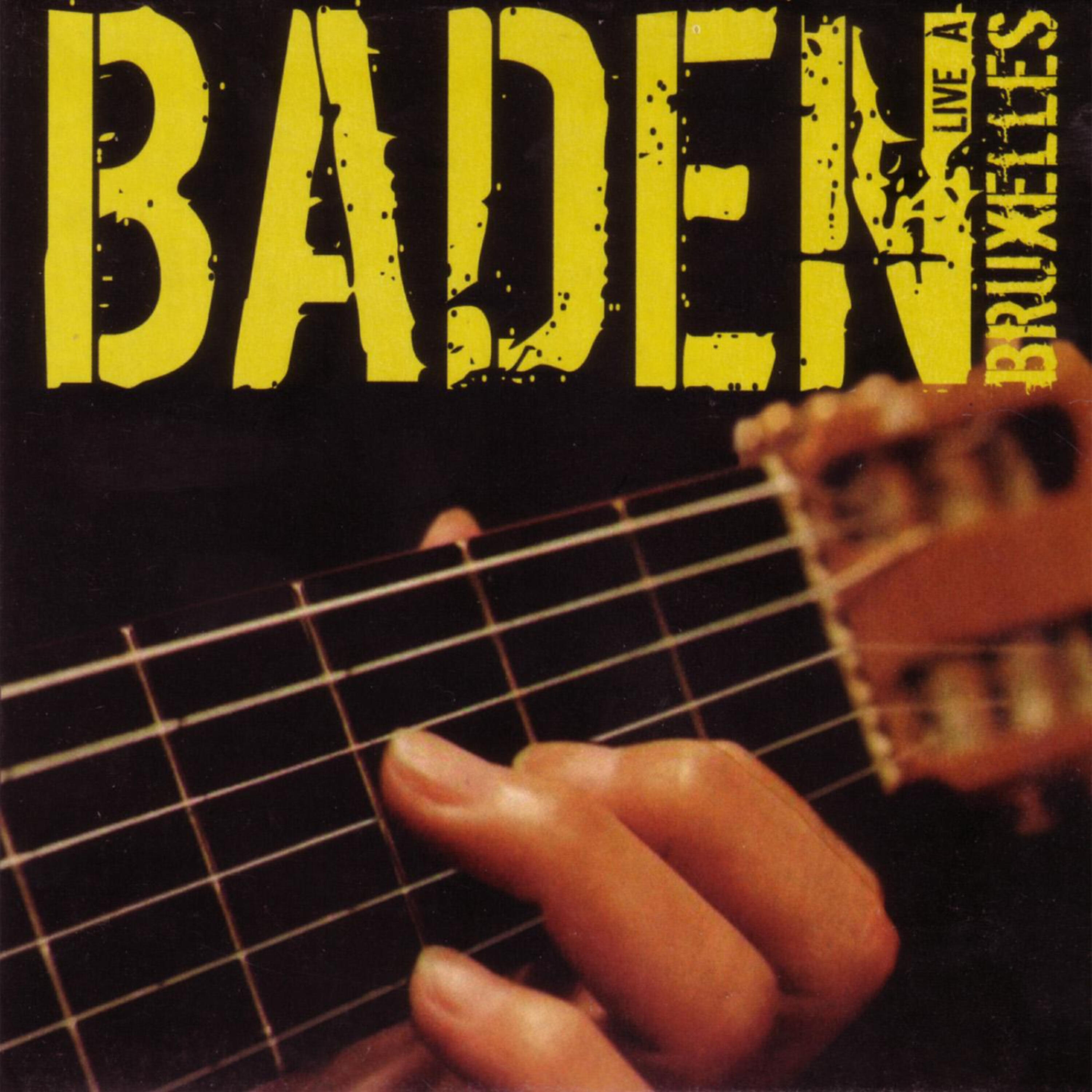 Релиз Baden Live a Bruxelles