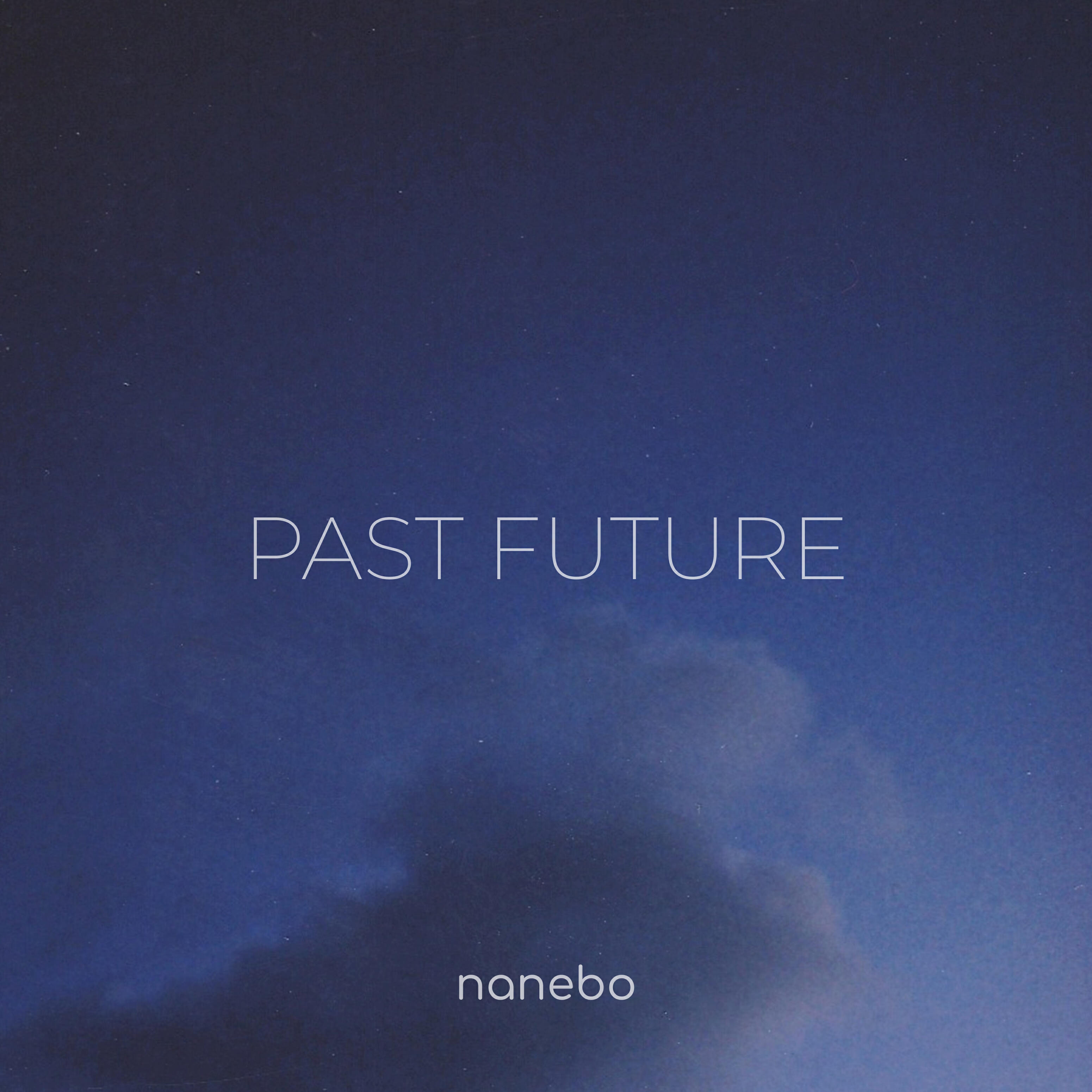 Релиз Past Future