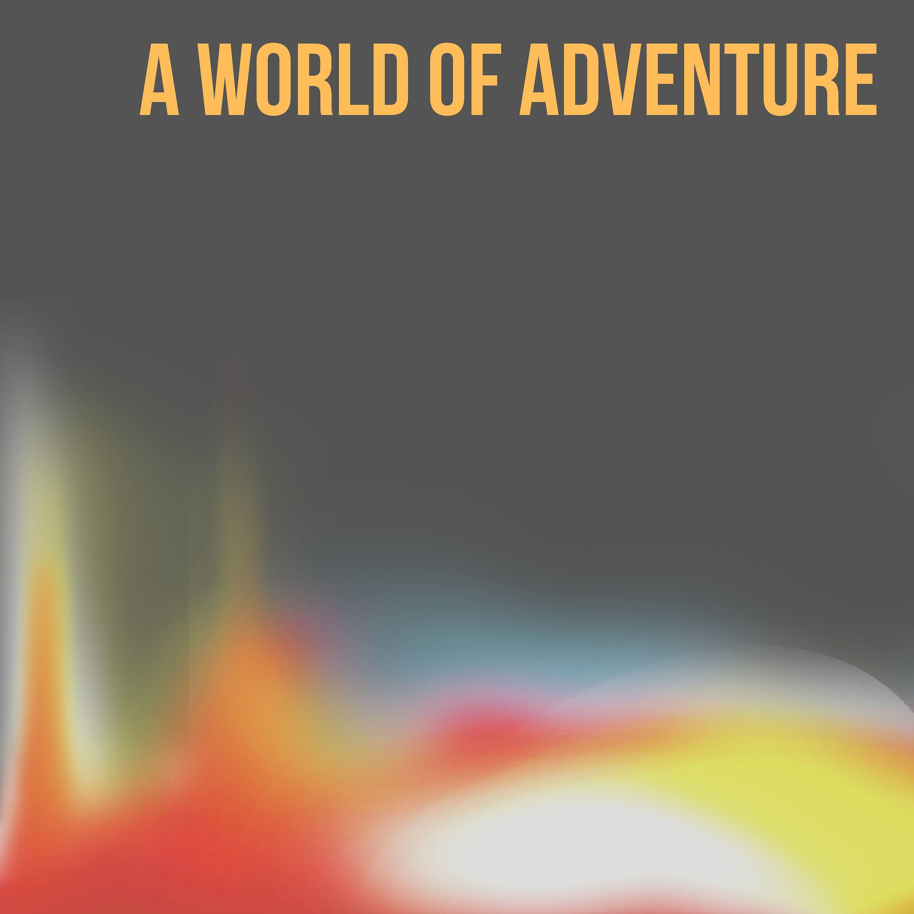 Релиз A World of Adventure