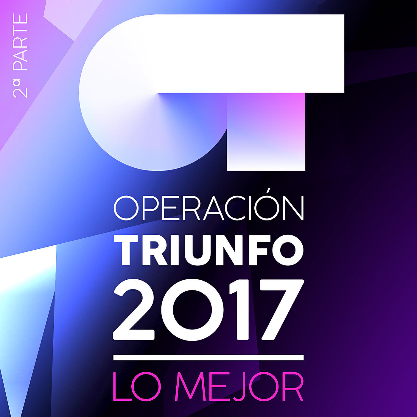 Релиз Operación Triunfo 2017 (Lo Mejor 2ª Parte)