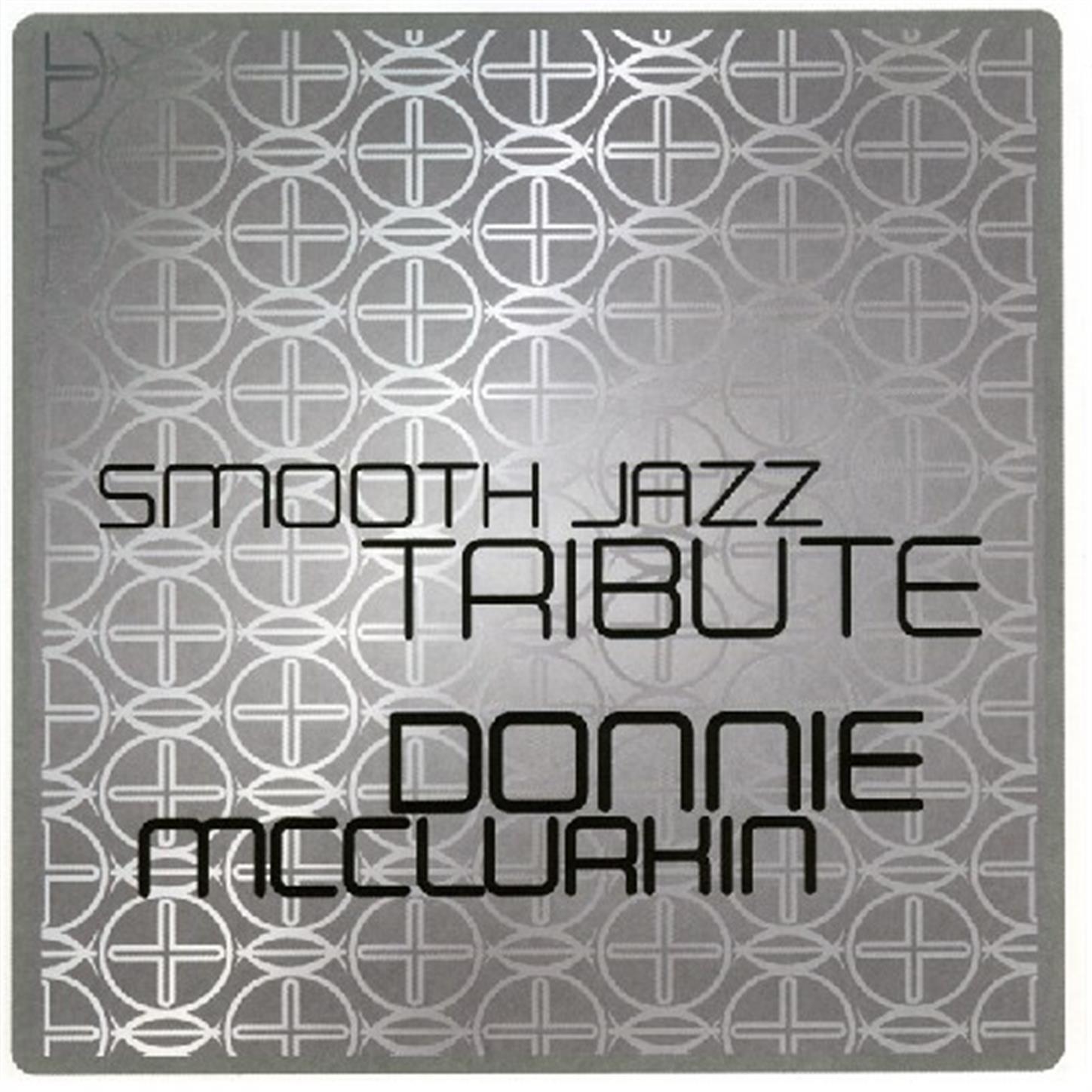 Релиз Donnie Mcclurkin Smooth Jazz Tribute