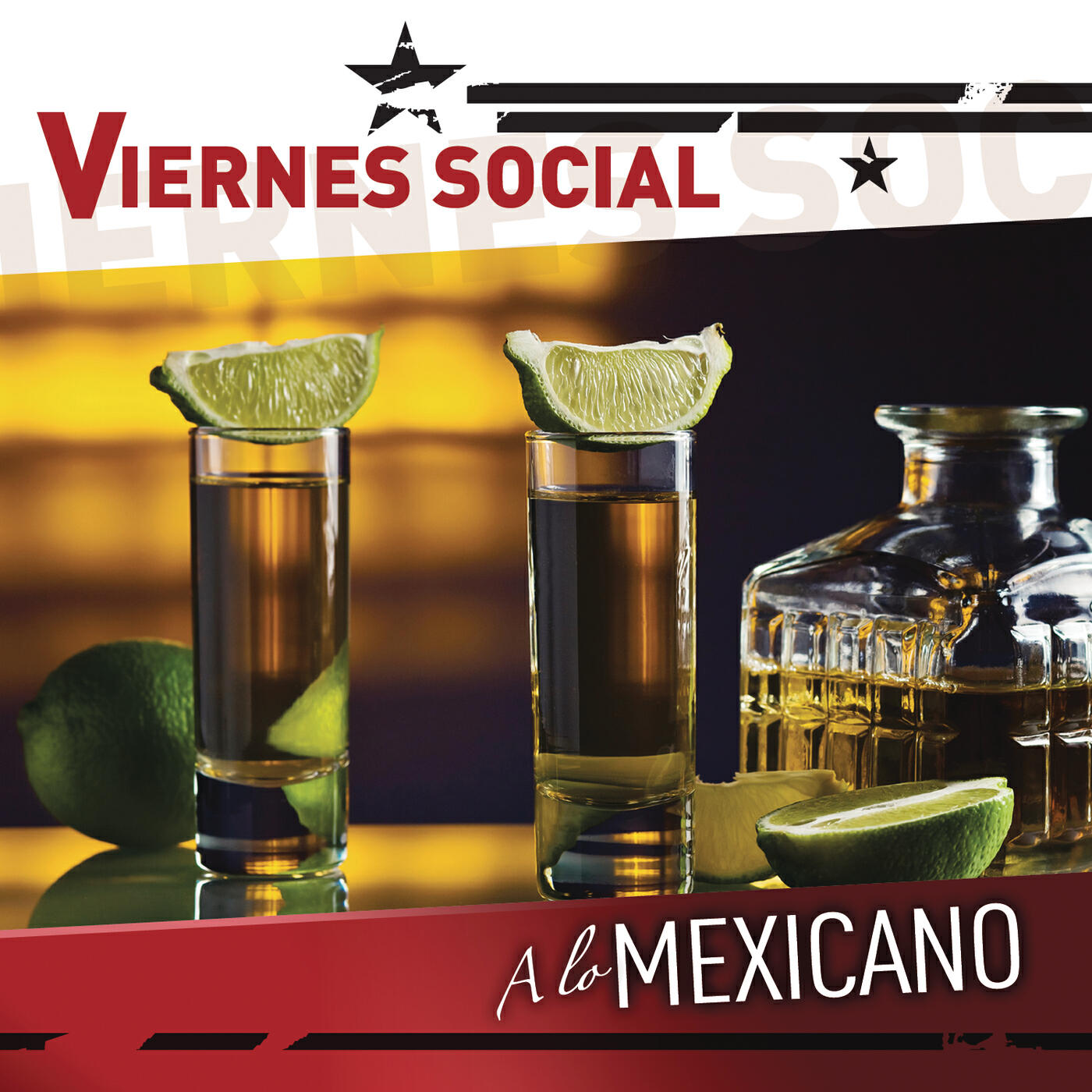 Релиз Viernes Social... A Lo Mexicano