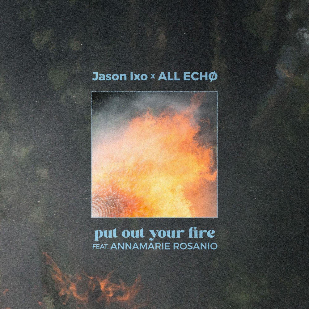 Релиз Put Out Your Fire