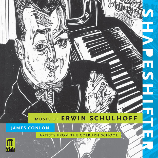 Постер альбома Erwin Schulhoff: Shapeshifter