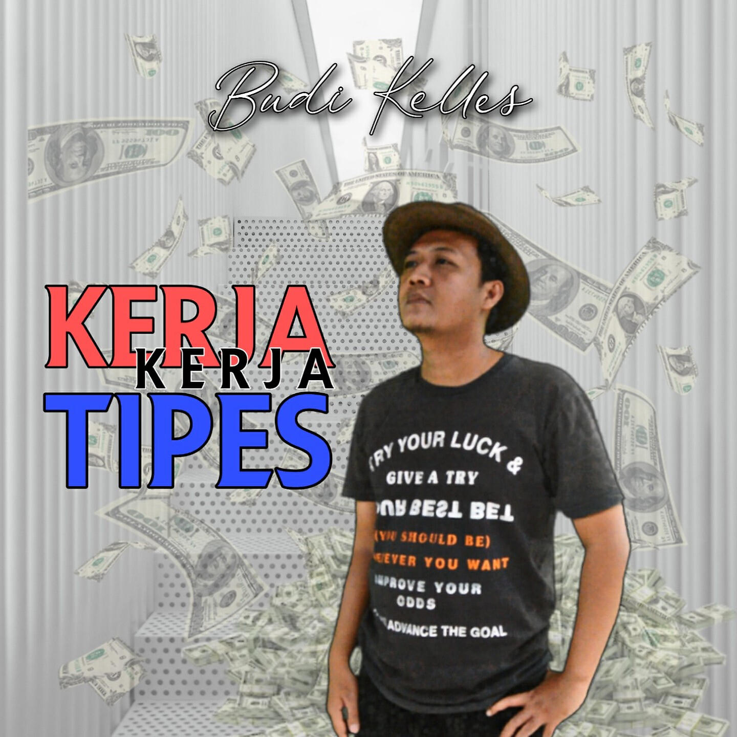 Релиз Kerja - Kerja Tipes