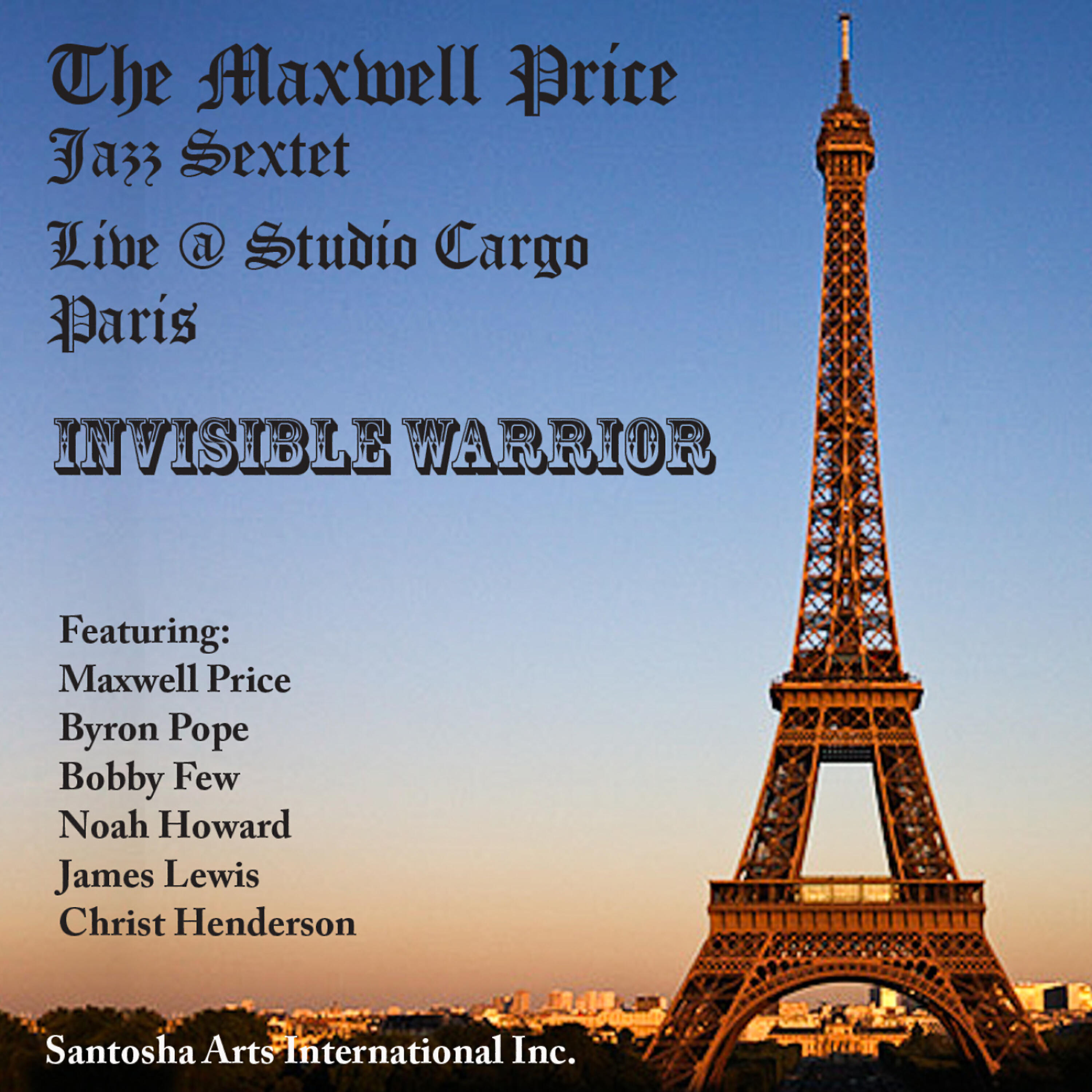 Релиз Maxwell Price Jazz Sextet "Invisible Warrior"