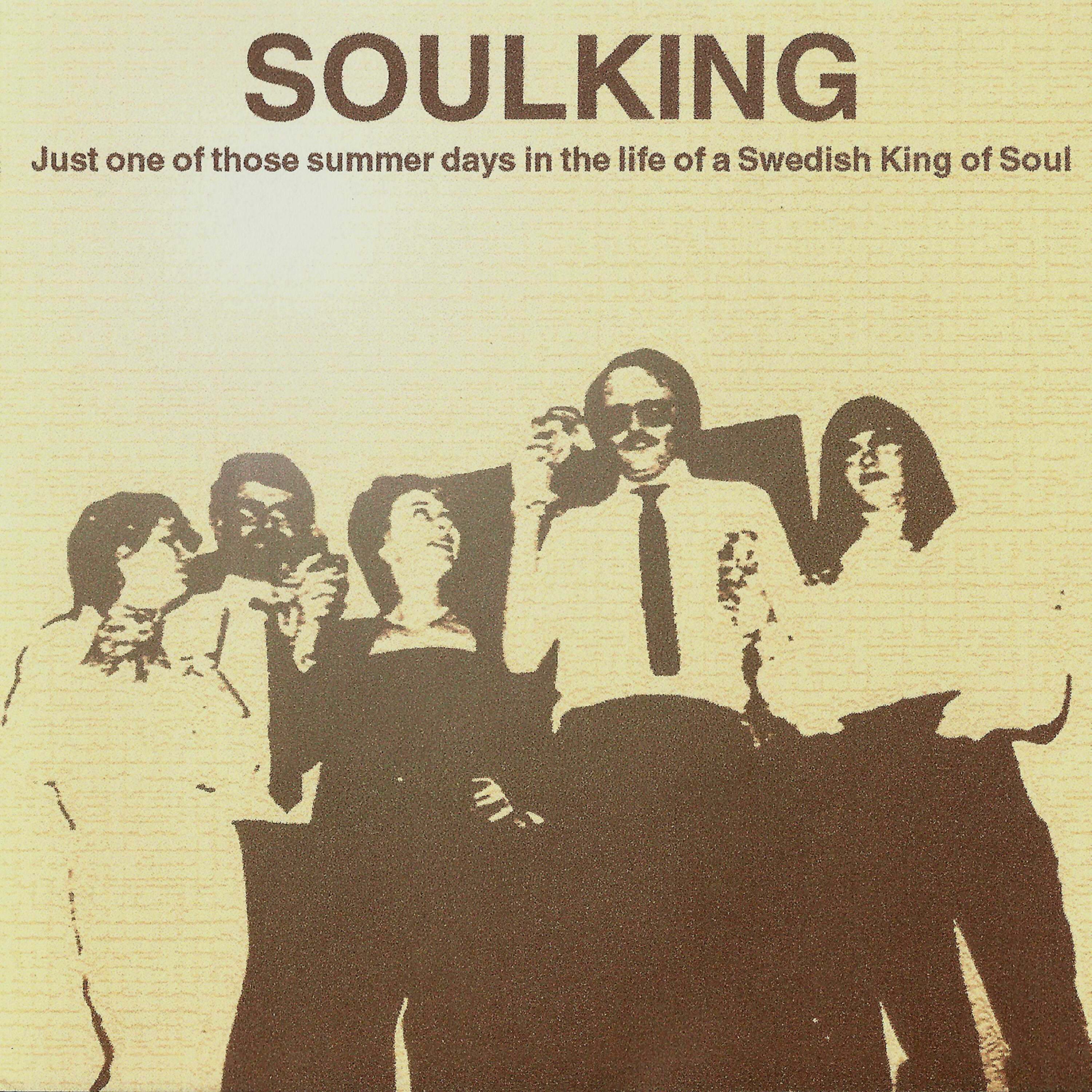 Релиз Just One of Those Summer Days in the Life of a Swedish King of Soul