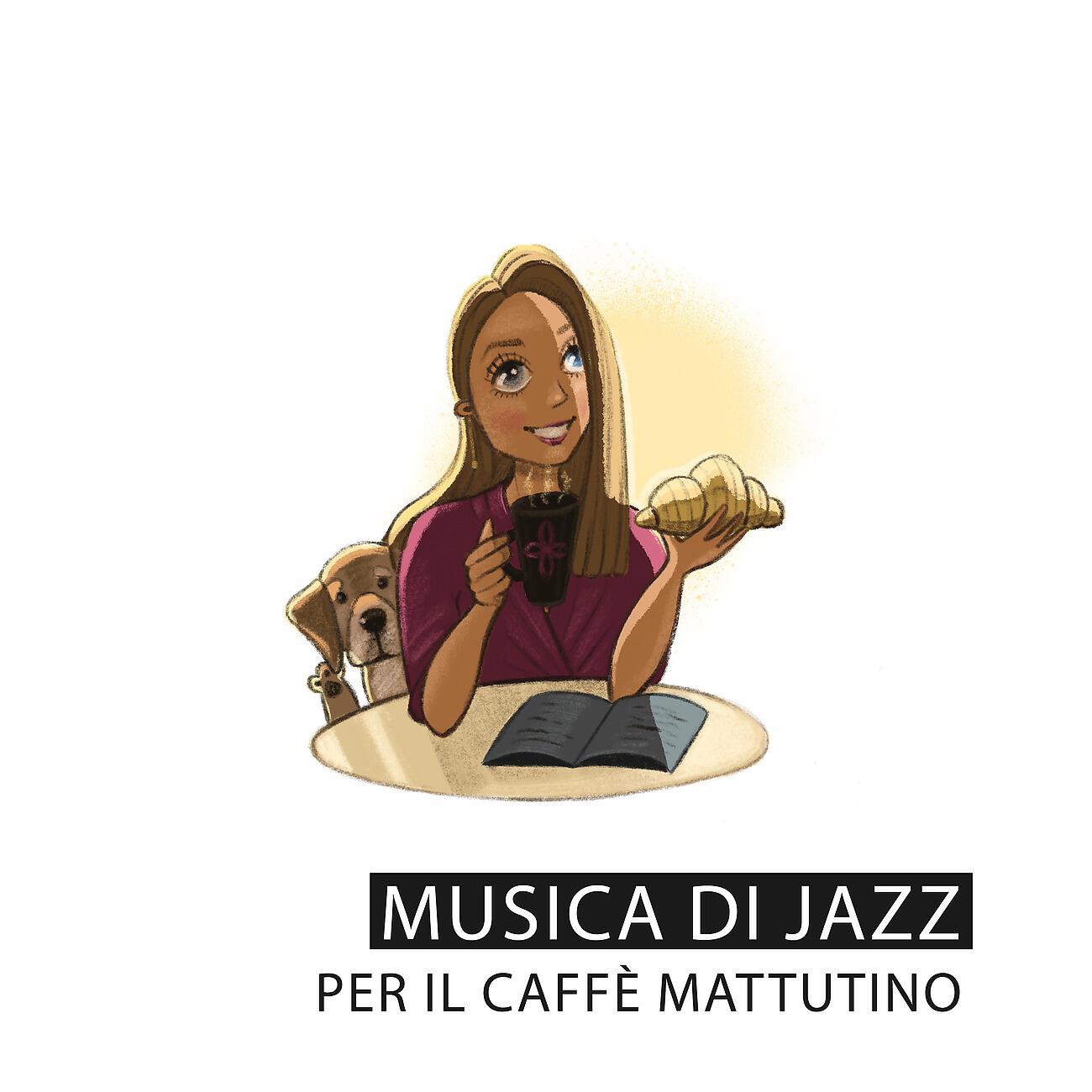 Релиз Musica di jazz per il caffè mattutino
