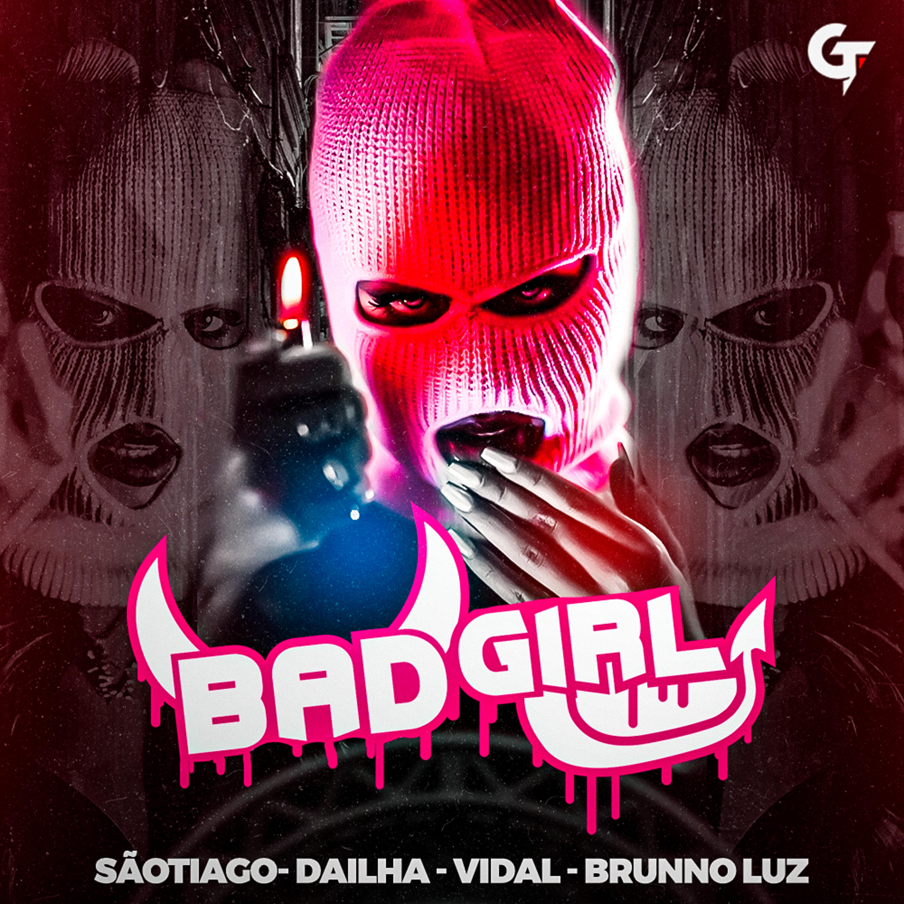 SãoTiago, GT, Brunno Luz, Dailha, Vidal - Bad Girl