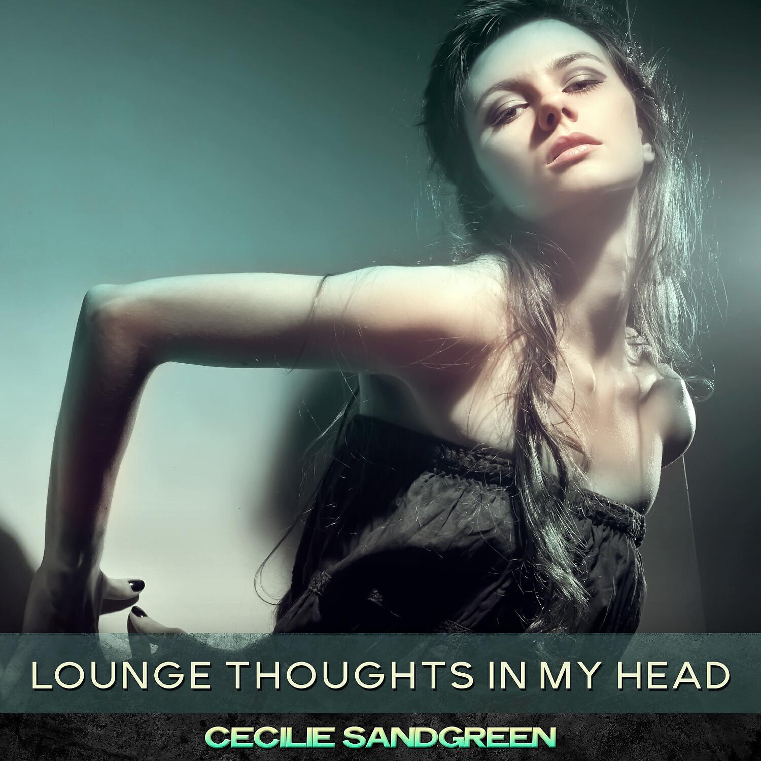 Релиз Lounge Thoughts in My Head