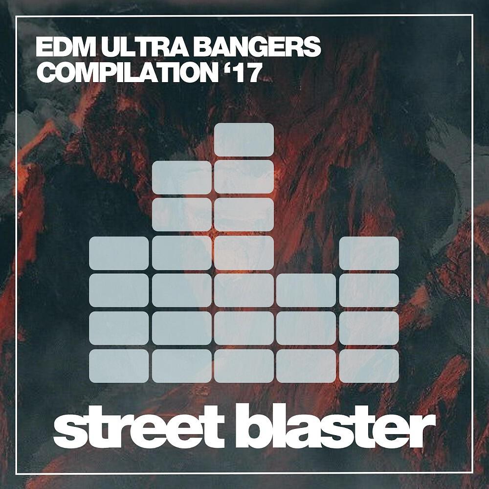 Релиз EDM Ultra Bangers 2017