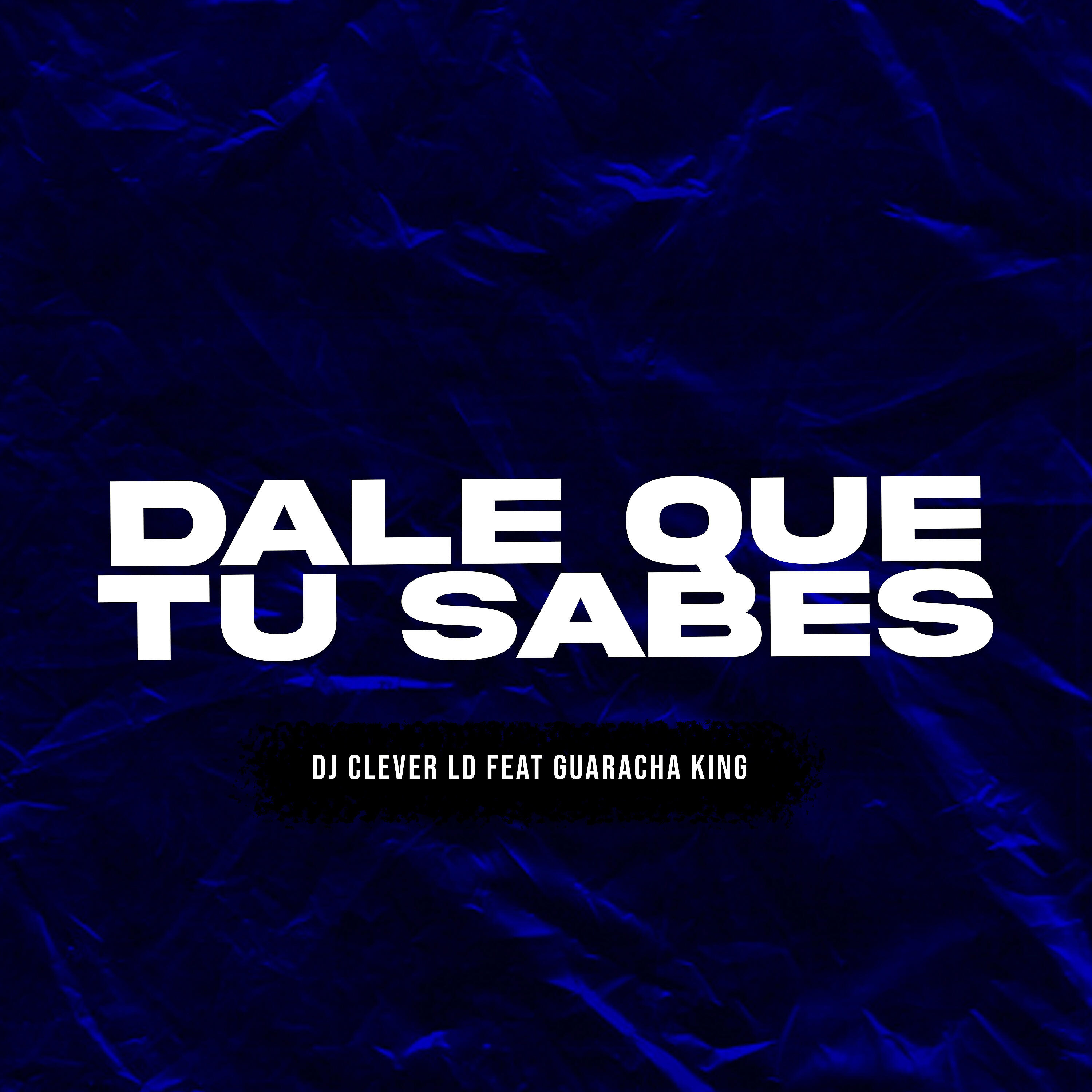Релиз Dale Que Tu Sabes