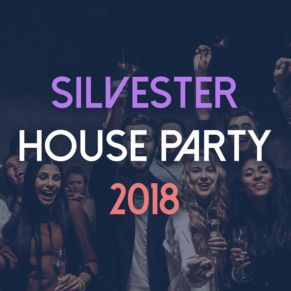 Релиз Silvester House Party 2018