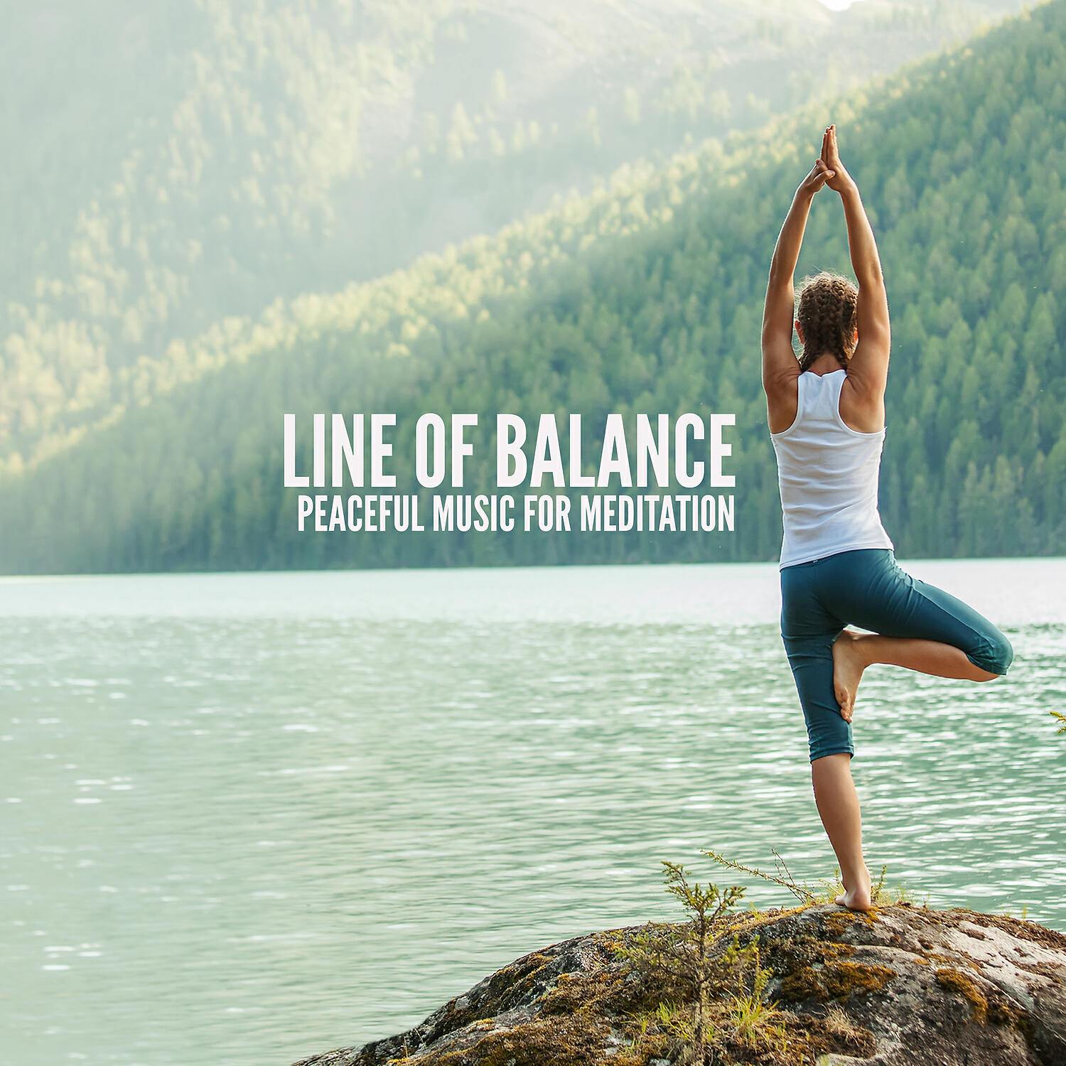 Релиз Line of Balance - Peaceful Music for Meditation, Healing, Peace, Love & Strength, Easy Listening Peaceful Songs and Music for Yoga