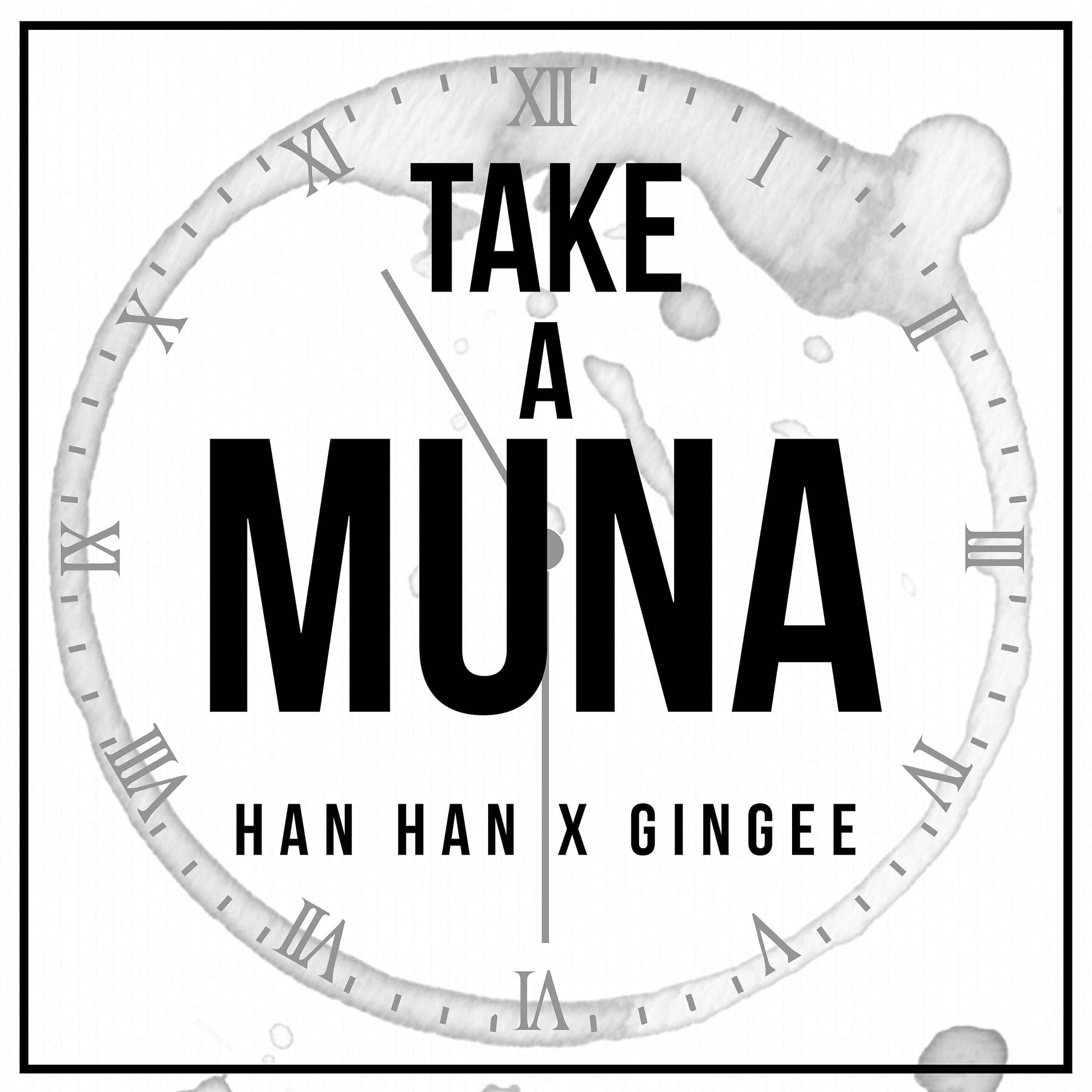 Релиз Take A Muna (feat. Gingee)