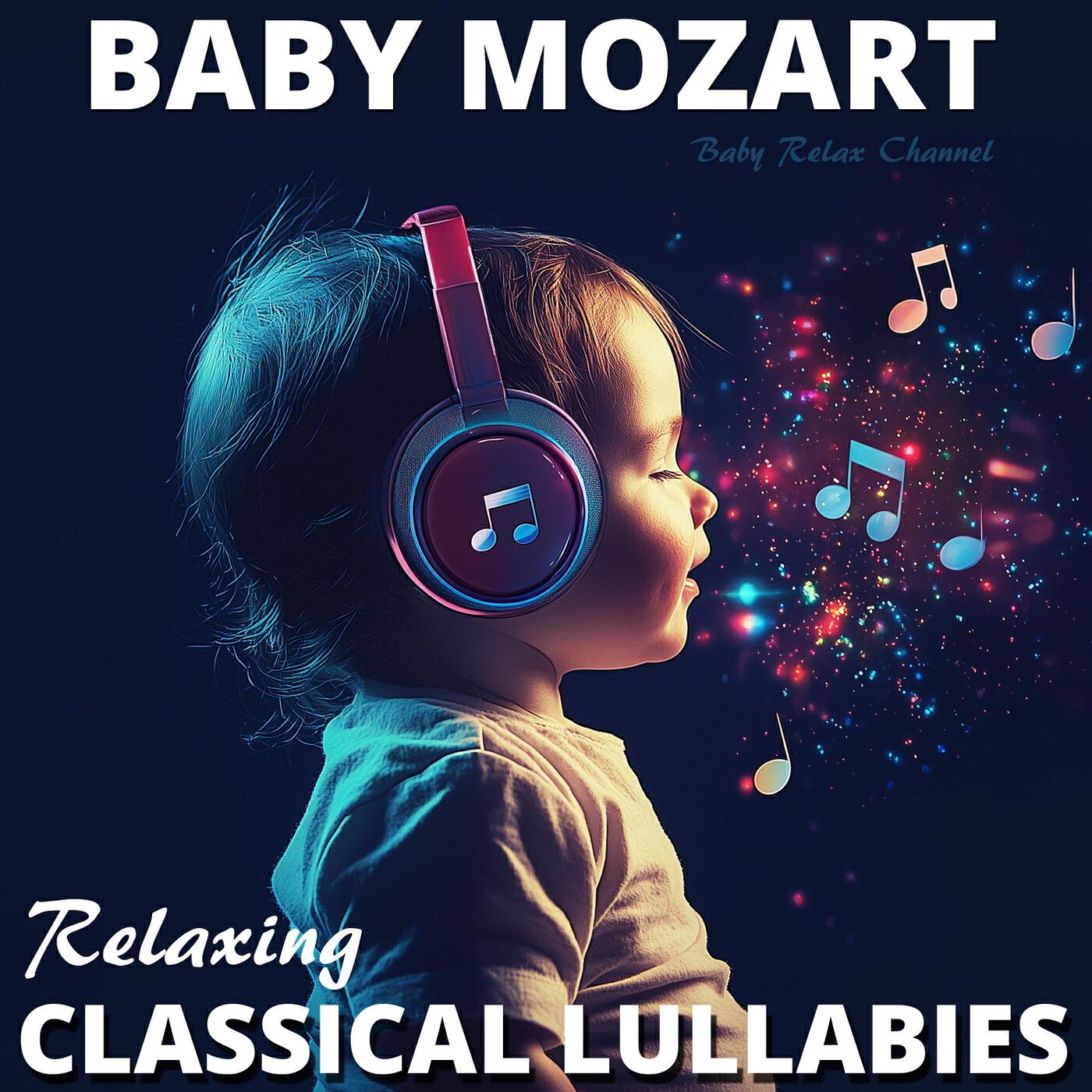 Релиз Baby Mozart: Relaxing Classical Lullabies