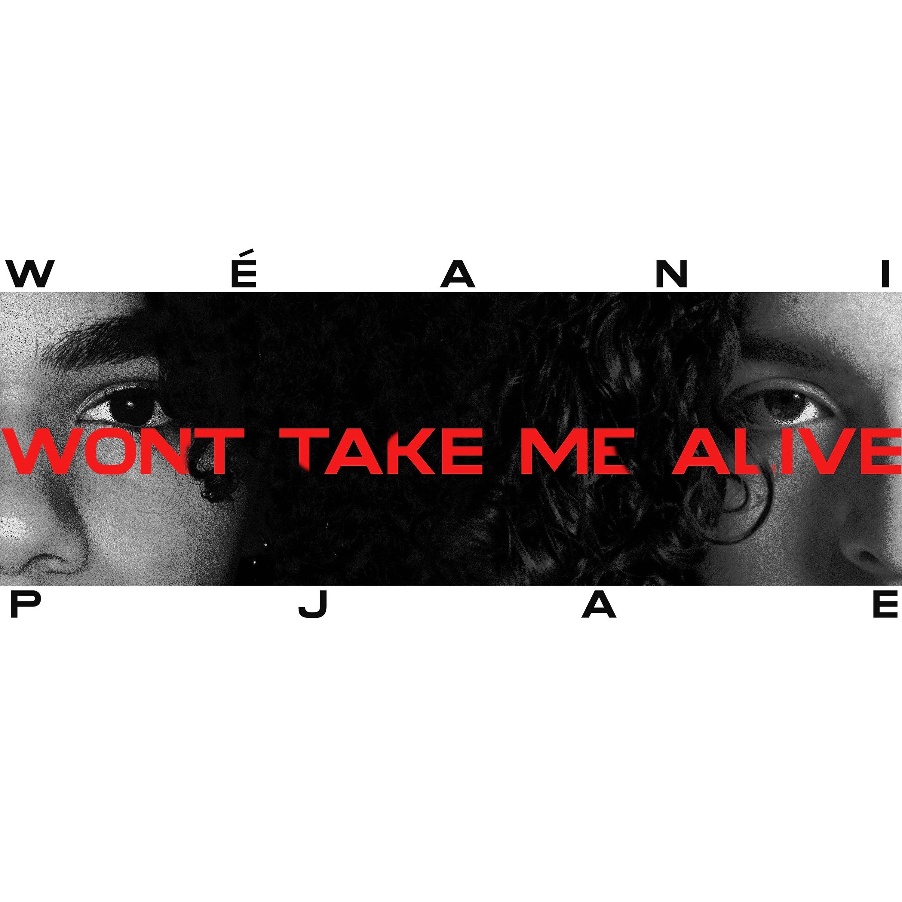 Релиз Won't Take Me Alive