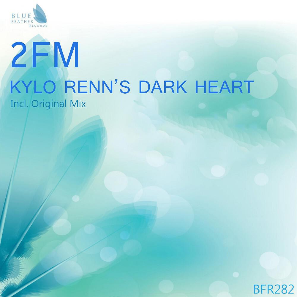 Релиз Kylo Renn's Dark Heart