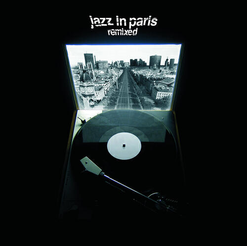 Релиз Jazz In Paris Remixed