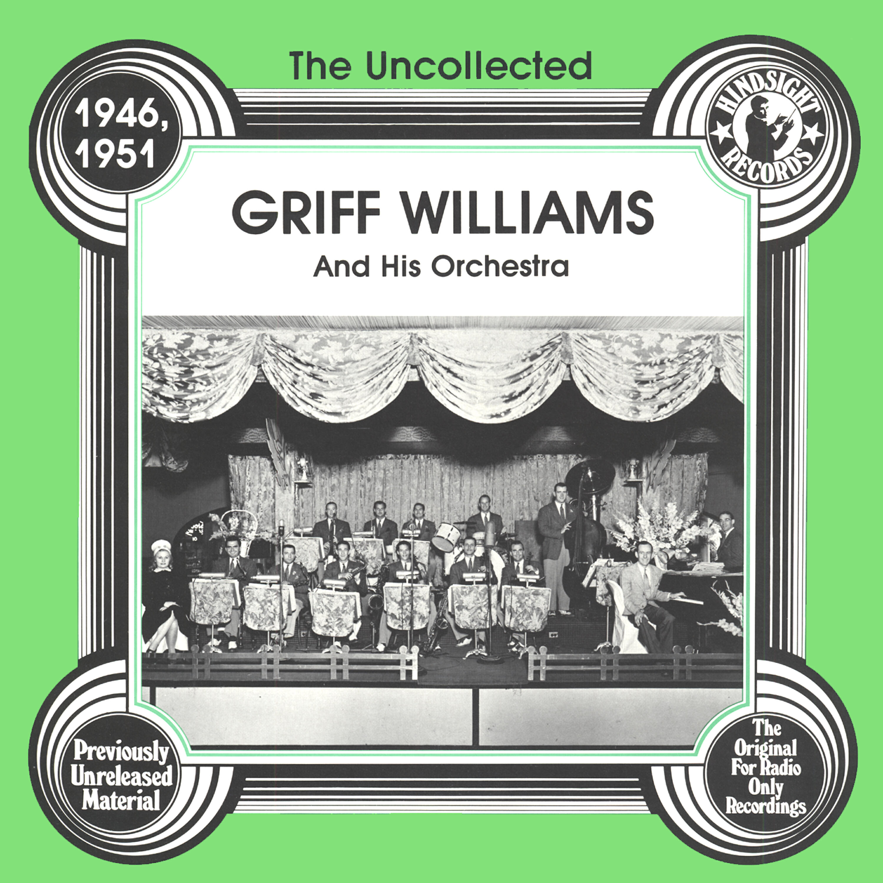 Релиз The Uncollected: Griff Williams And His Orchestra
