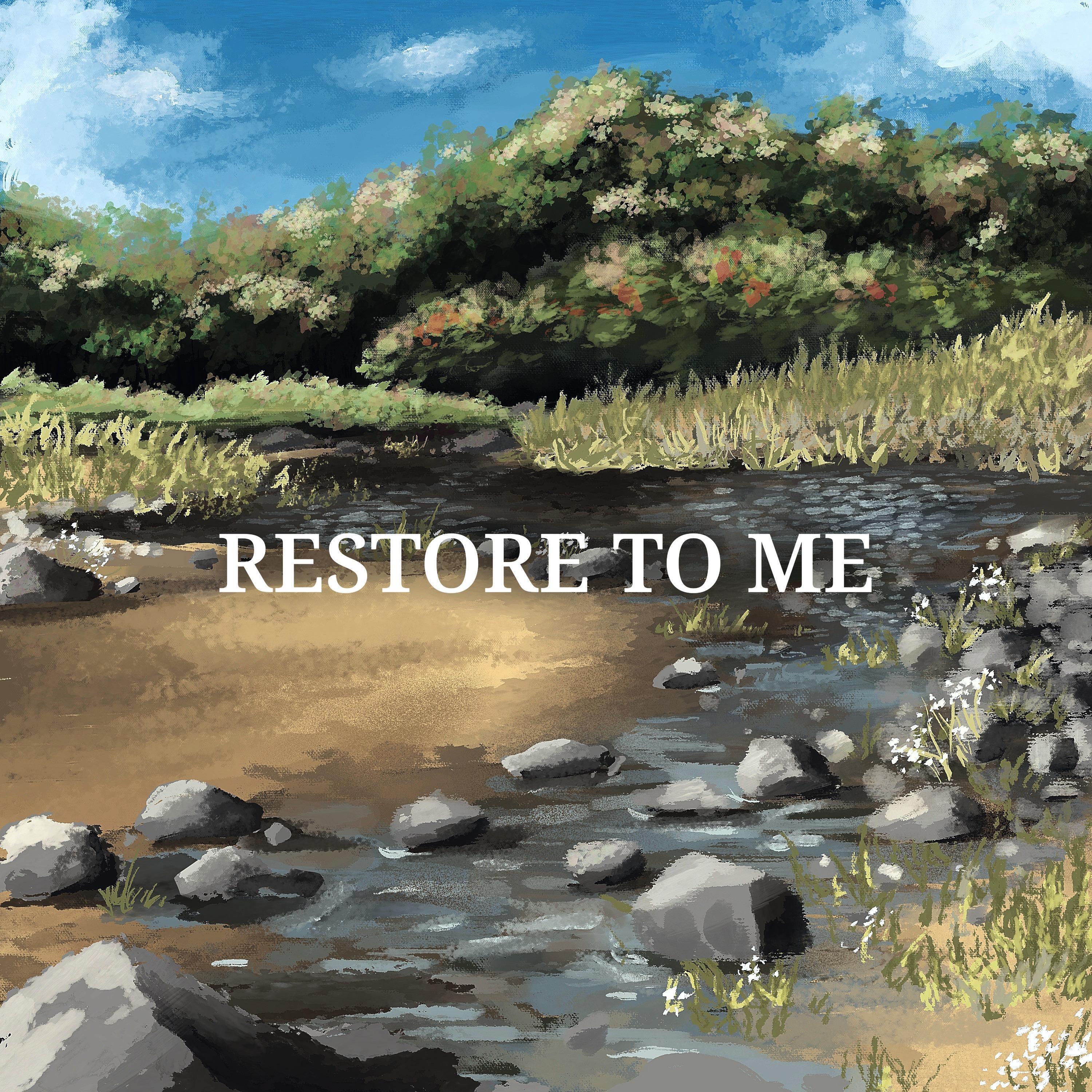Релиз Restore To Me