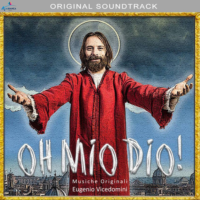 Релиз Oh mio Dio! (Colonna sonora originale del film)