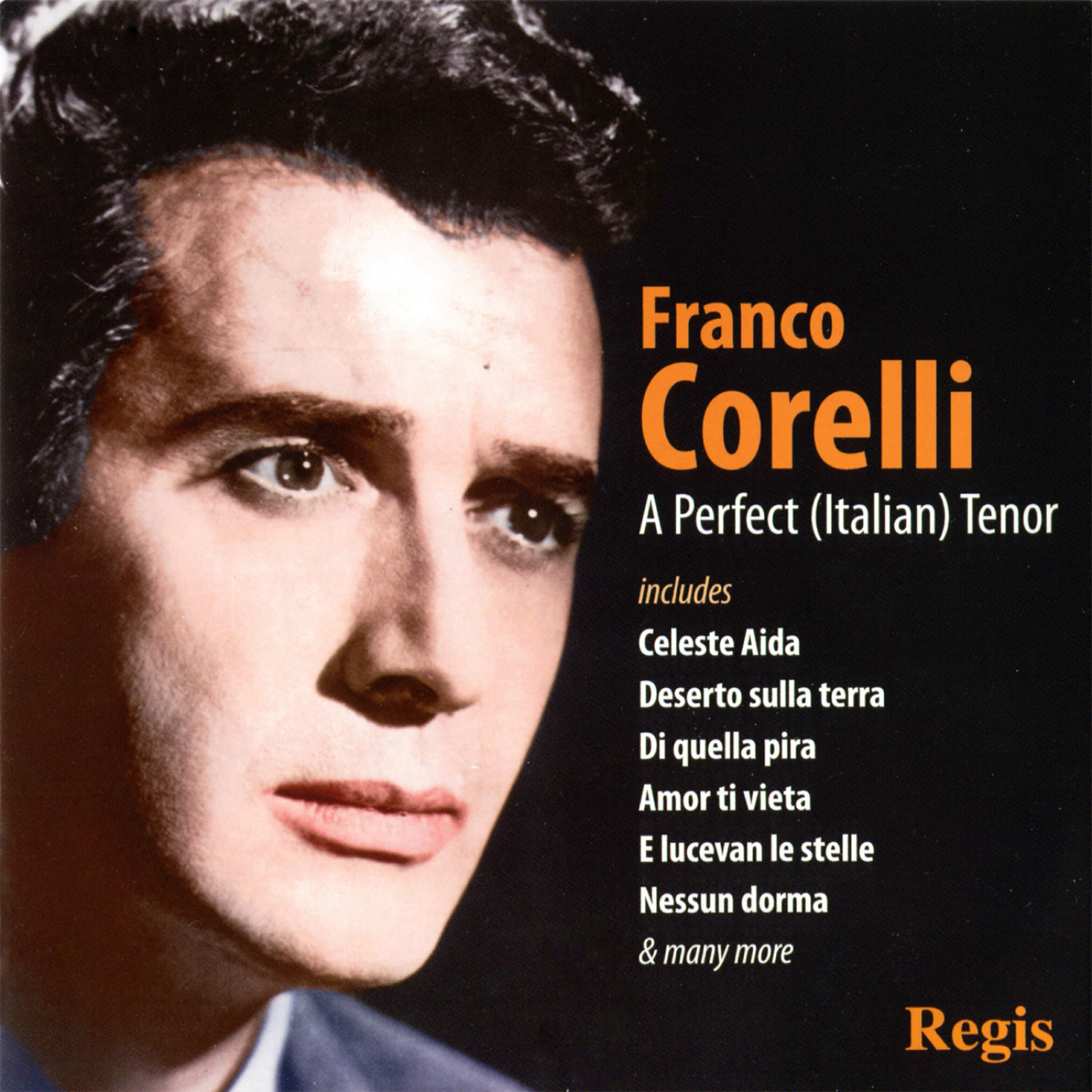 Релиз Franco Corelli: A Perfect Tenor