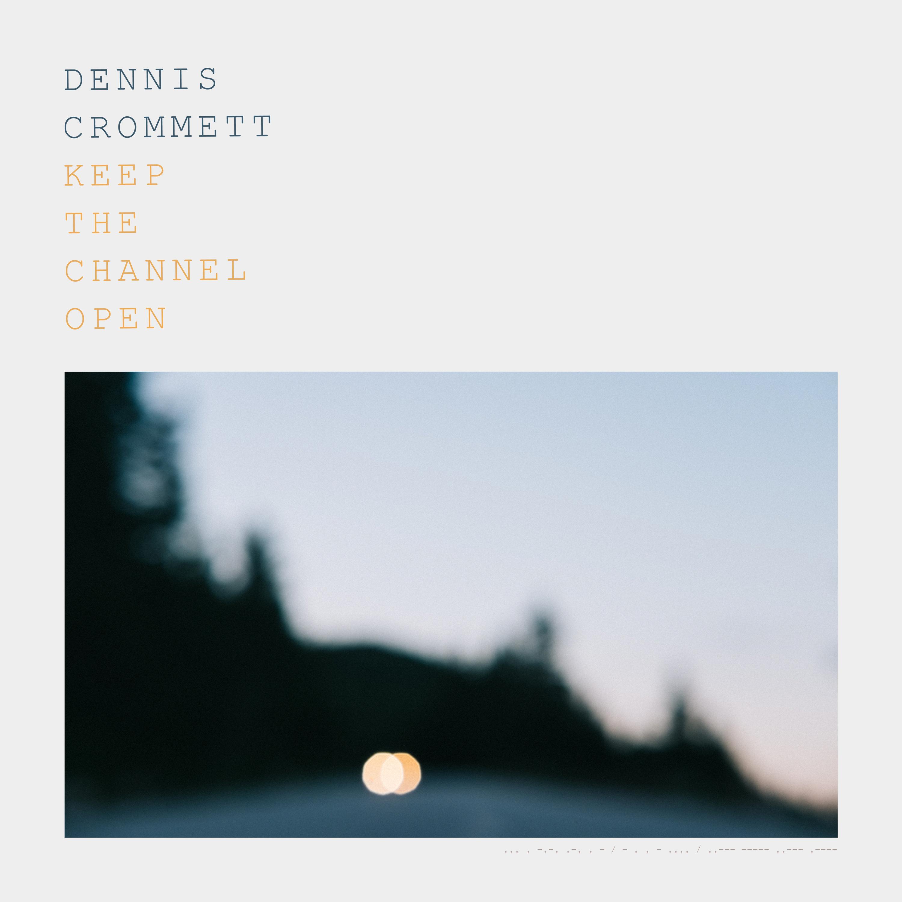Релиз Keep the Channel Open