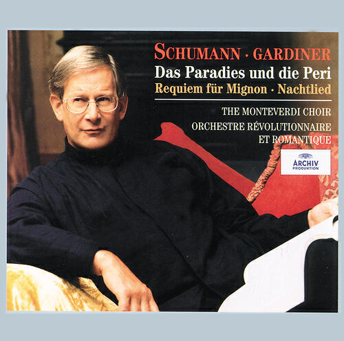 Релиз Schumann: Das Paradies und die Peri; Requiem für Mignon; Nachtlied