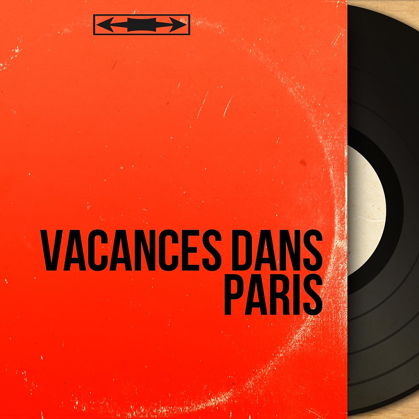 Релиз Vacances dans Paris