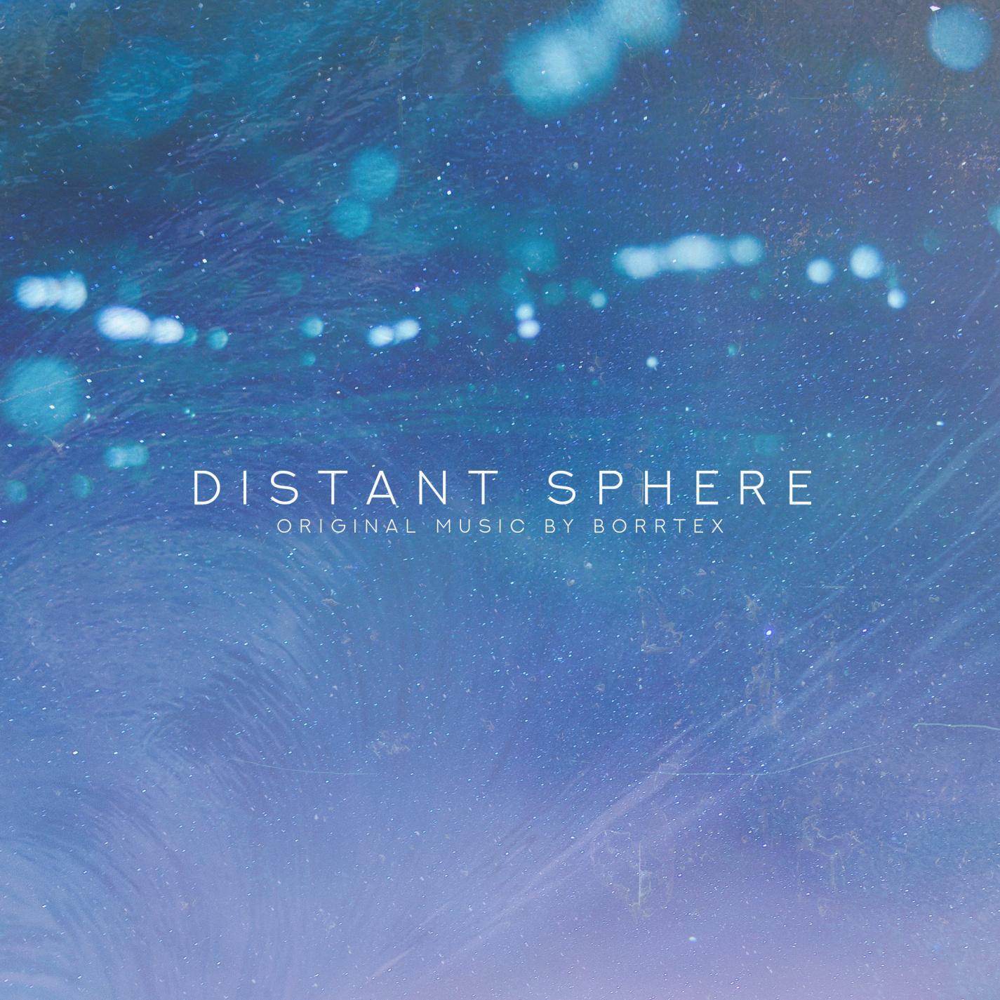 Релиз Distant Sphere