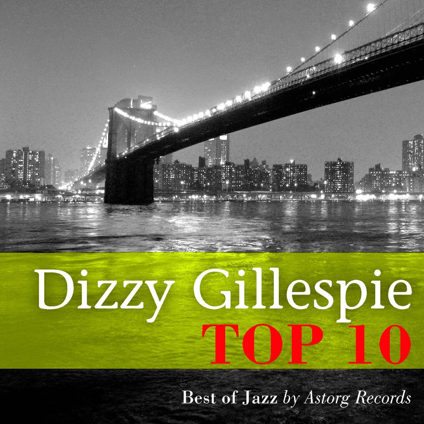 Релиз Dizzy Gillespie : Relaxing Top 10 (Relaxation & Jazz)