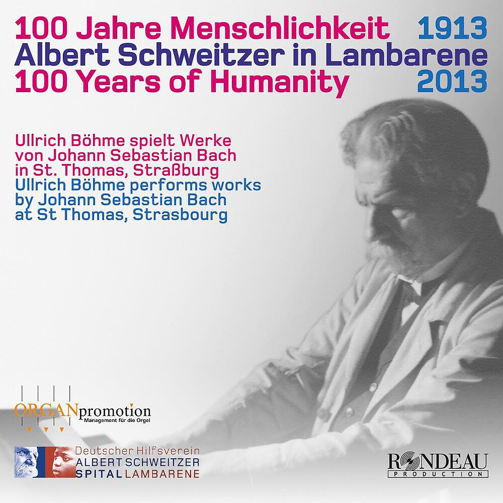 Релиз Johann Sebastian Bach & Albert Schweitzer: Works for Organ