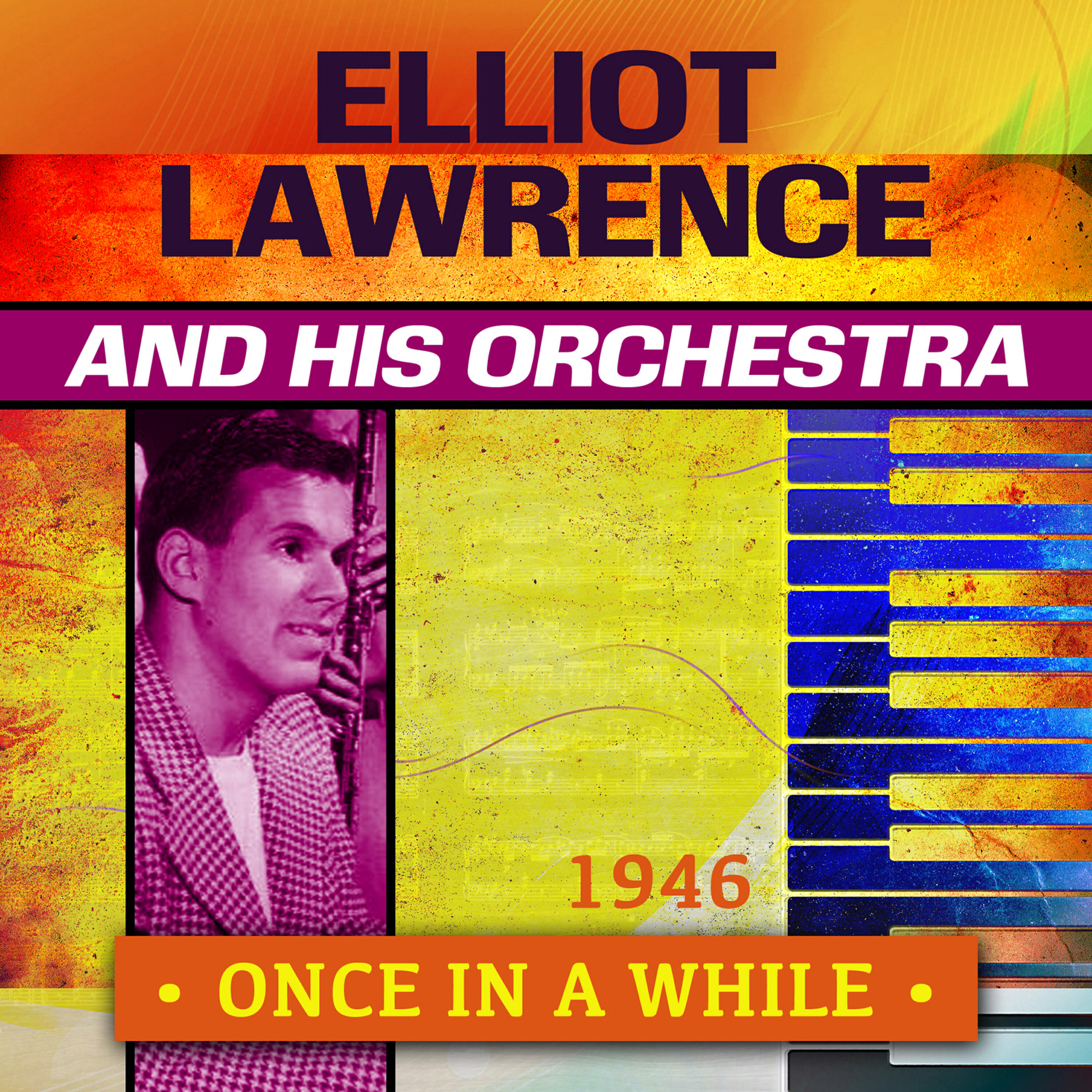 Elliot Lawrence and His Orchestra